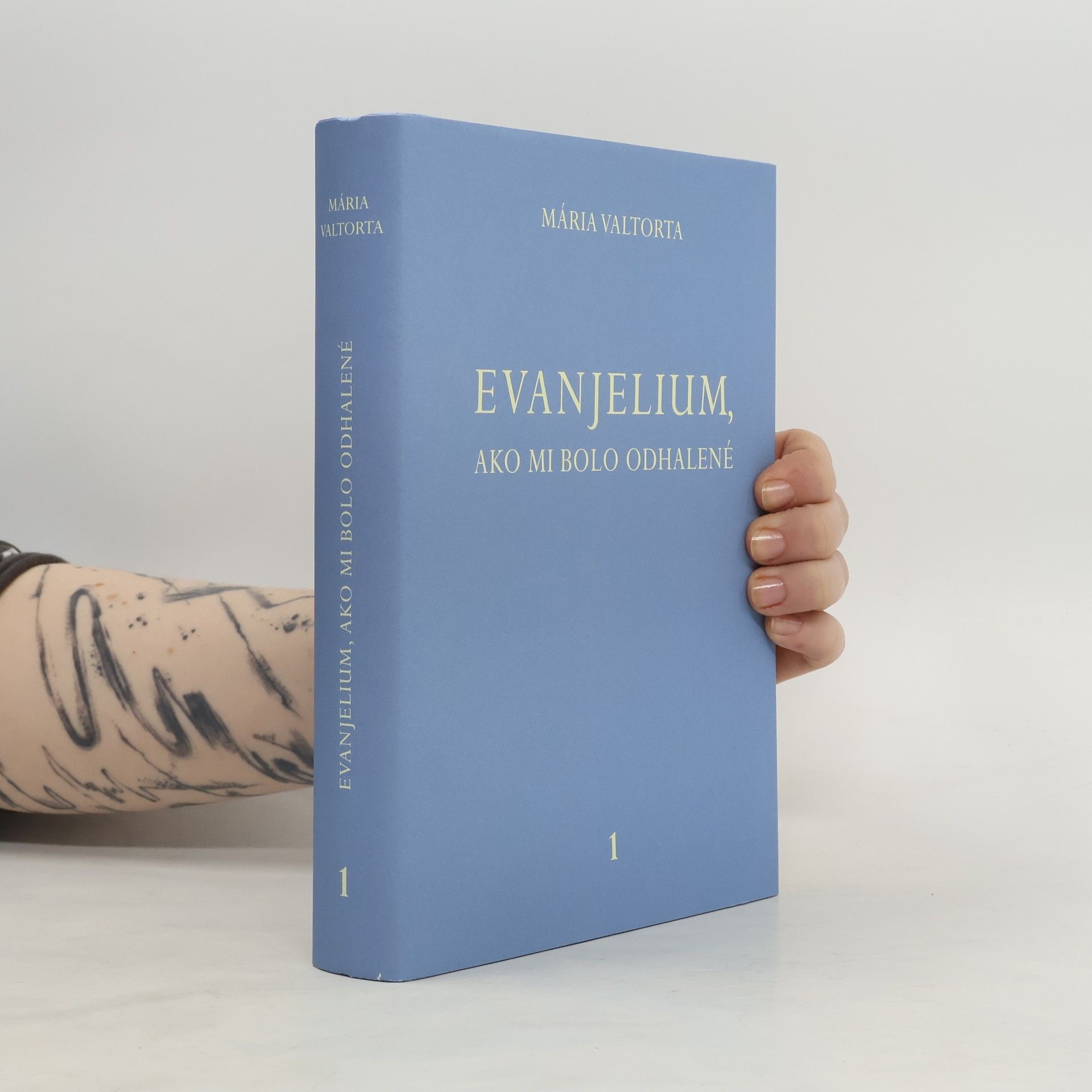 Maria Valtorta Evanjelium, ako mi bolo odhalené 1