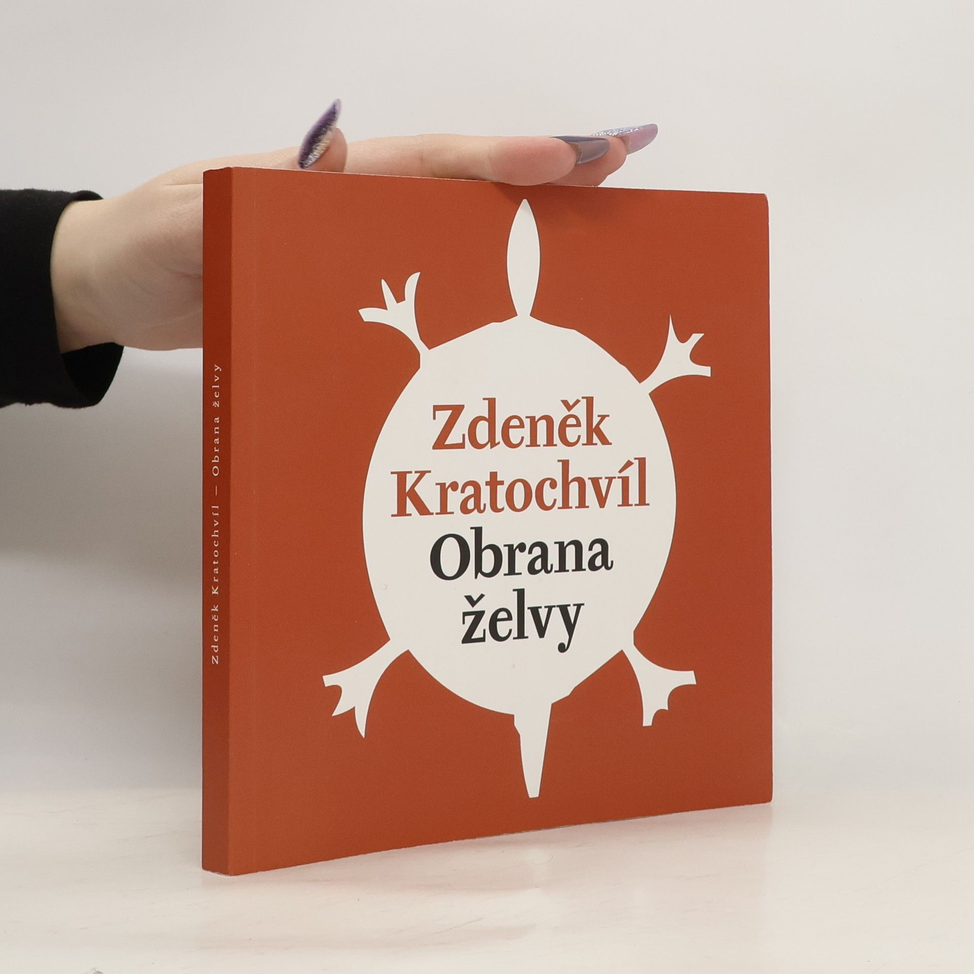 Zdeněk Kratochvíl Obrana želvy, kterou nedoběhne žádná zchytralost