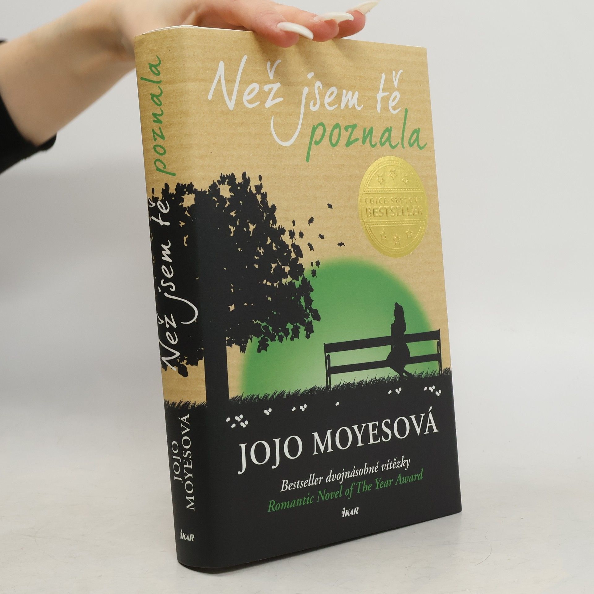 Jojo Moyes Než jsem tě poznala
