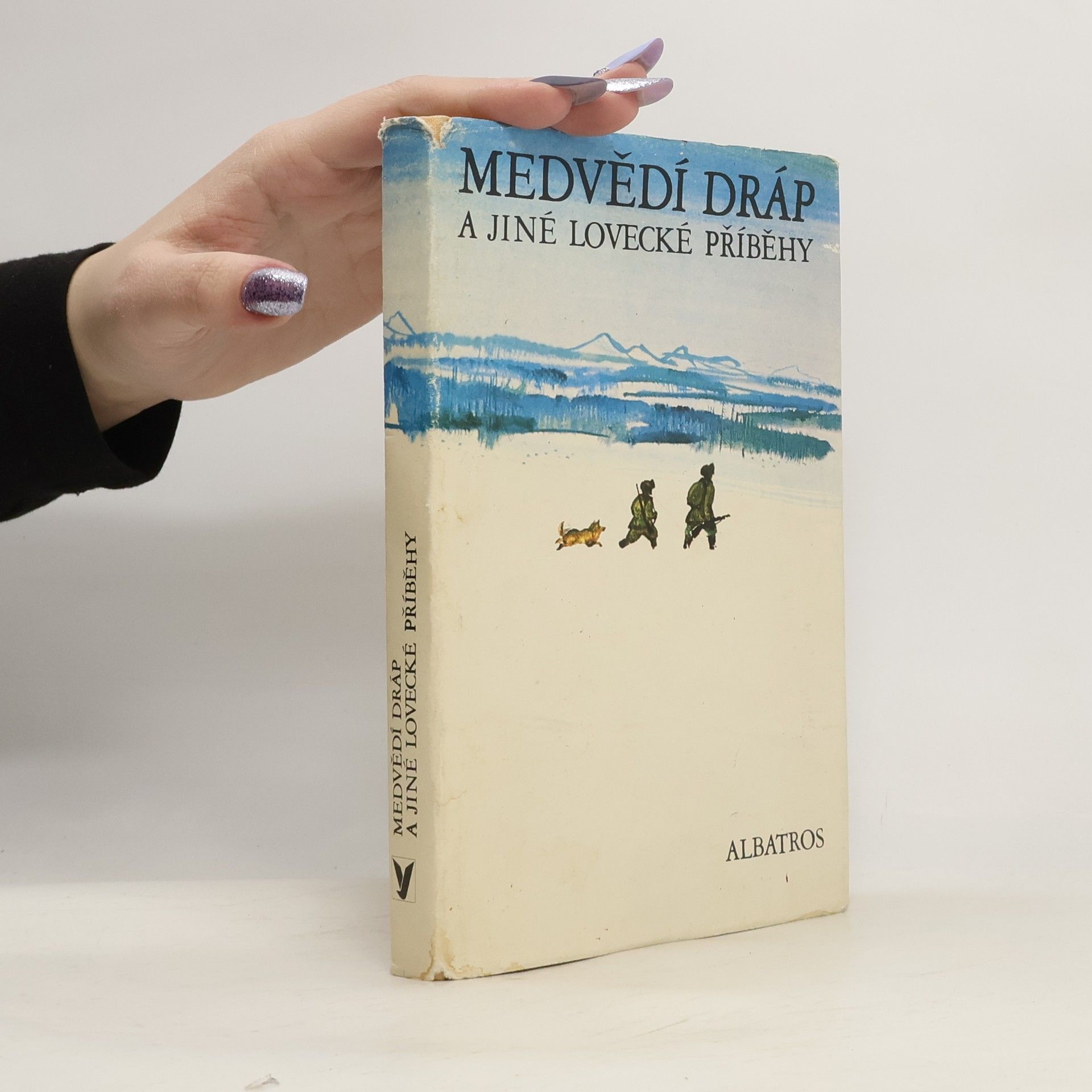 Medvědí dráp a jiné lovecké příběhy