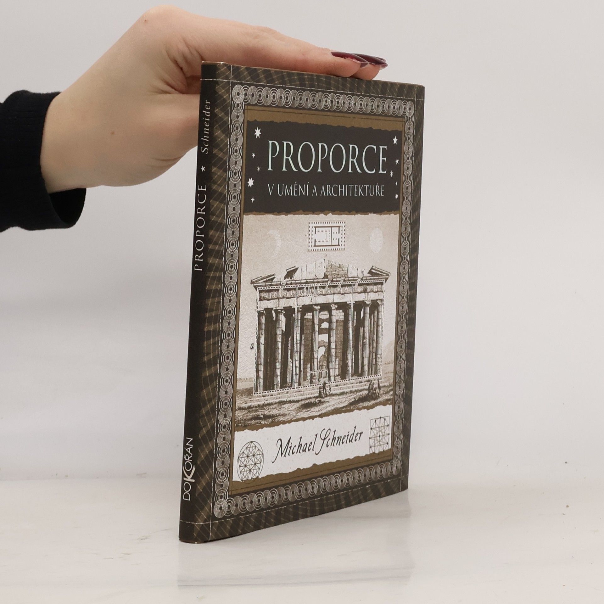 Michael S. Schneider Proporce v umění a architektuře
