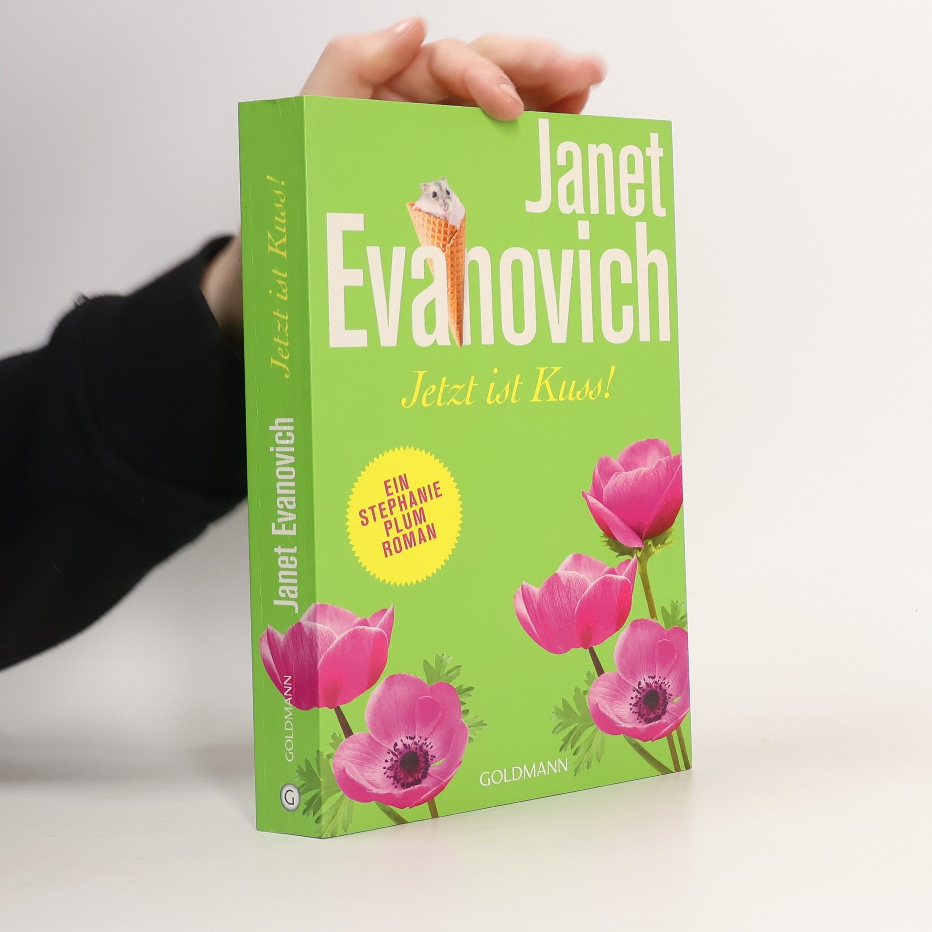 Janet Evanovich Jetzt ist Kuss!