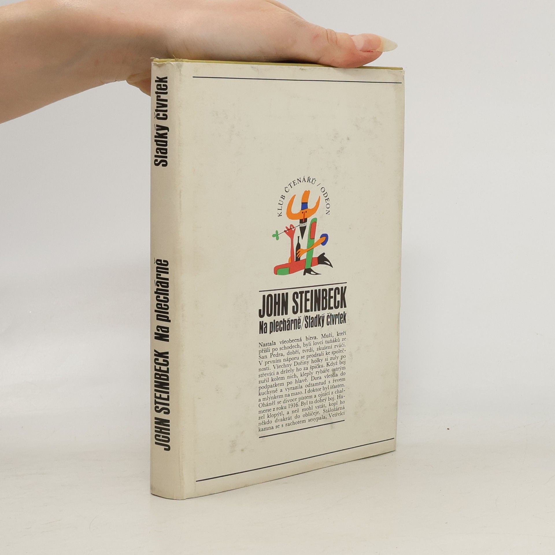 John Steinbeck Na plechárně. Sladký čtvrtek