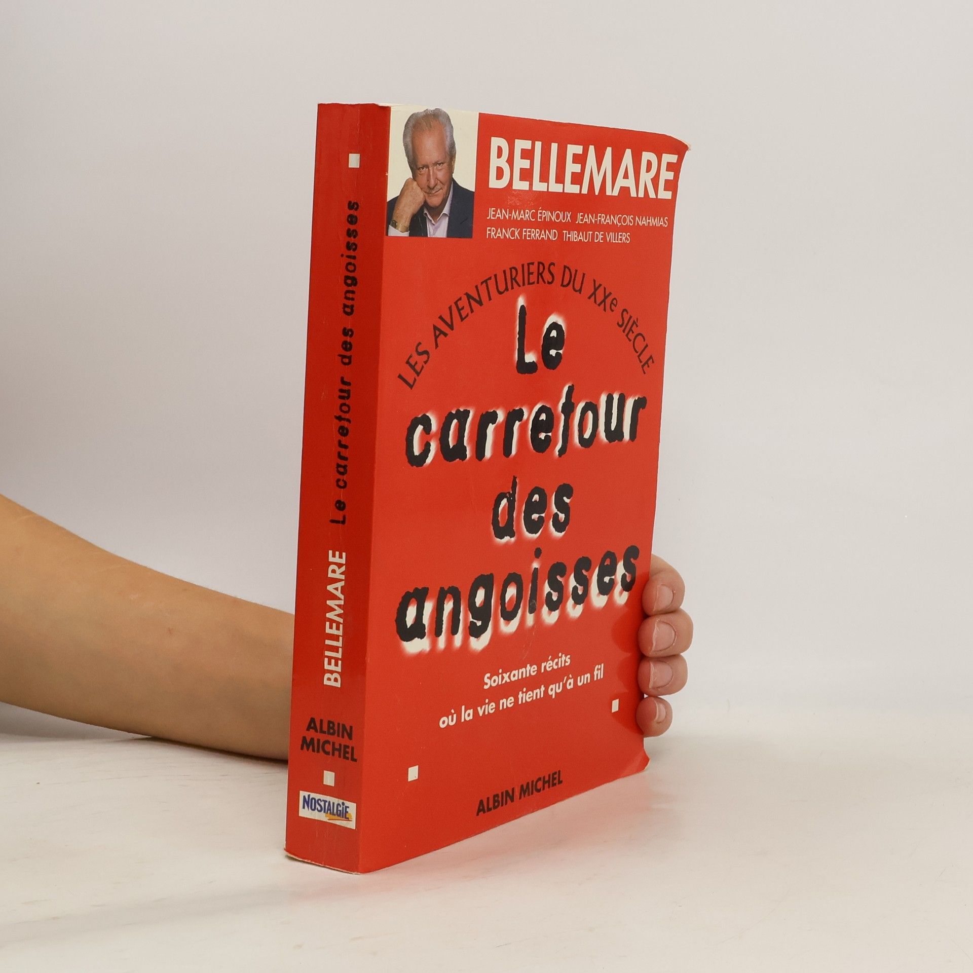 Les Aventuriers du XXe siècle - 1: Le carrefour des angoisses