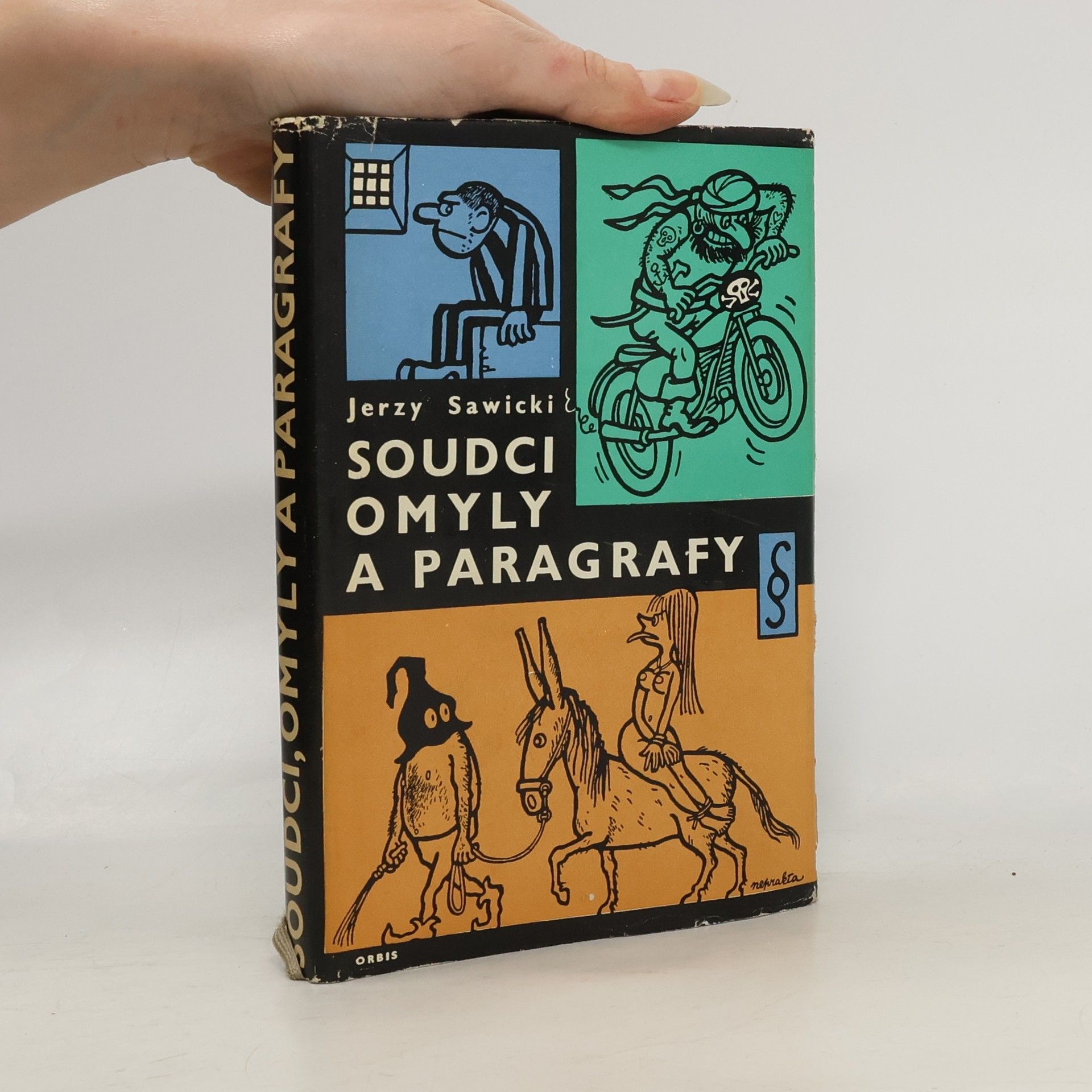 Jerzy Sawicki Soudci, omyly a paragrafy