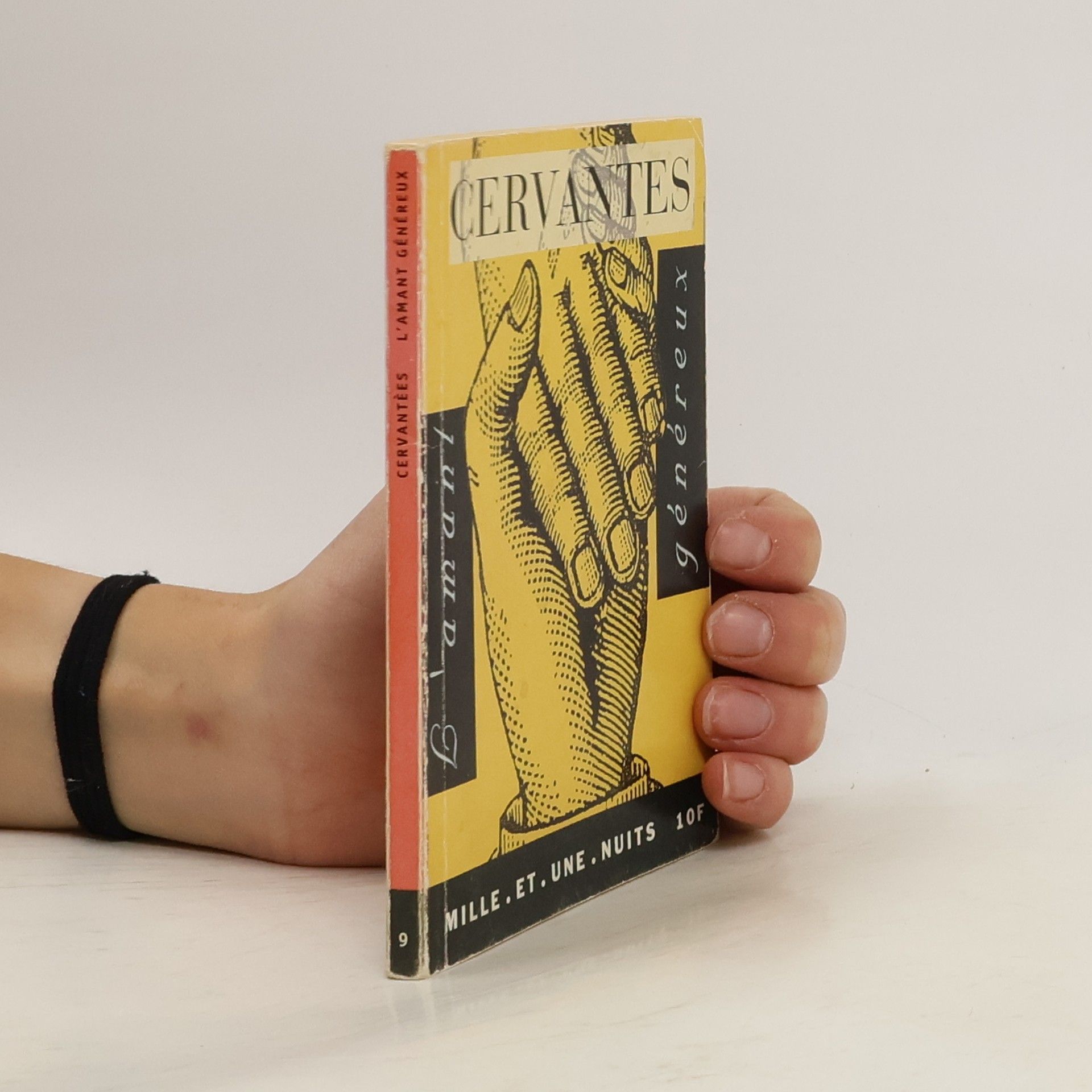 Miguel de Cervantes Saavedra La Petite Collection - 9: L'Amant généreux