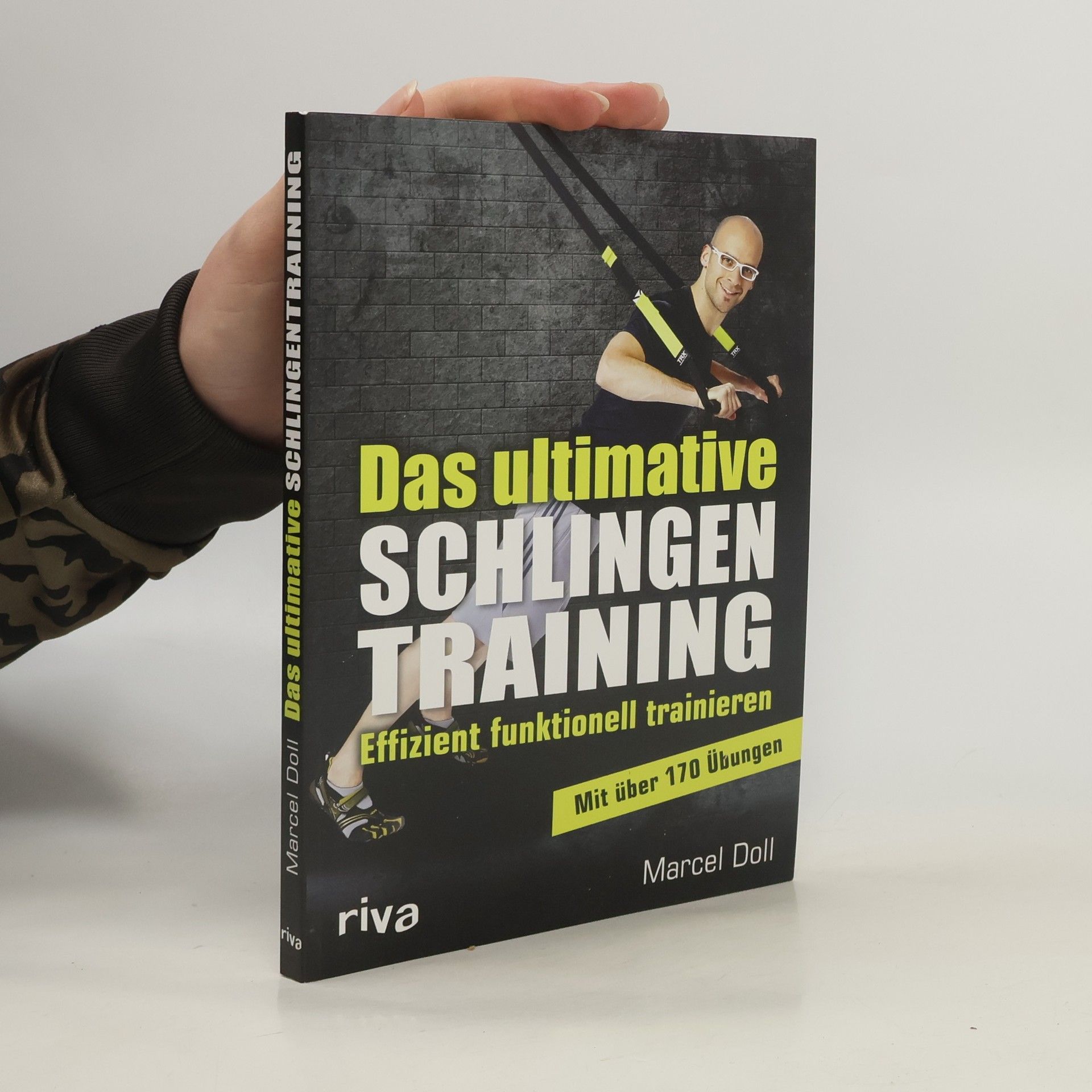 Marcel Doll Das ultimative Schlingentraining
