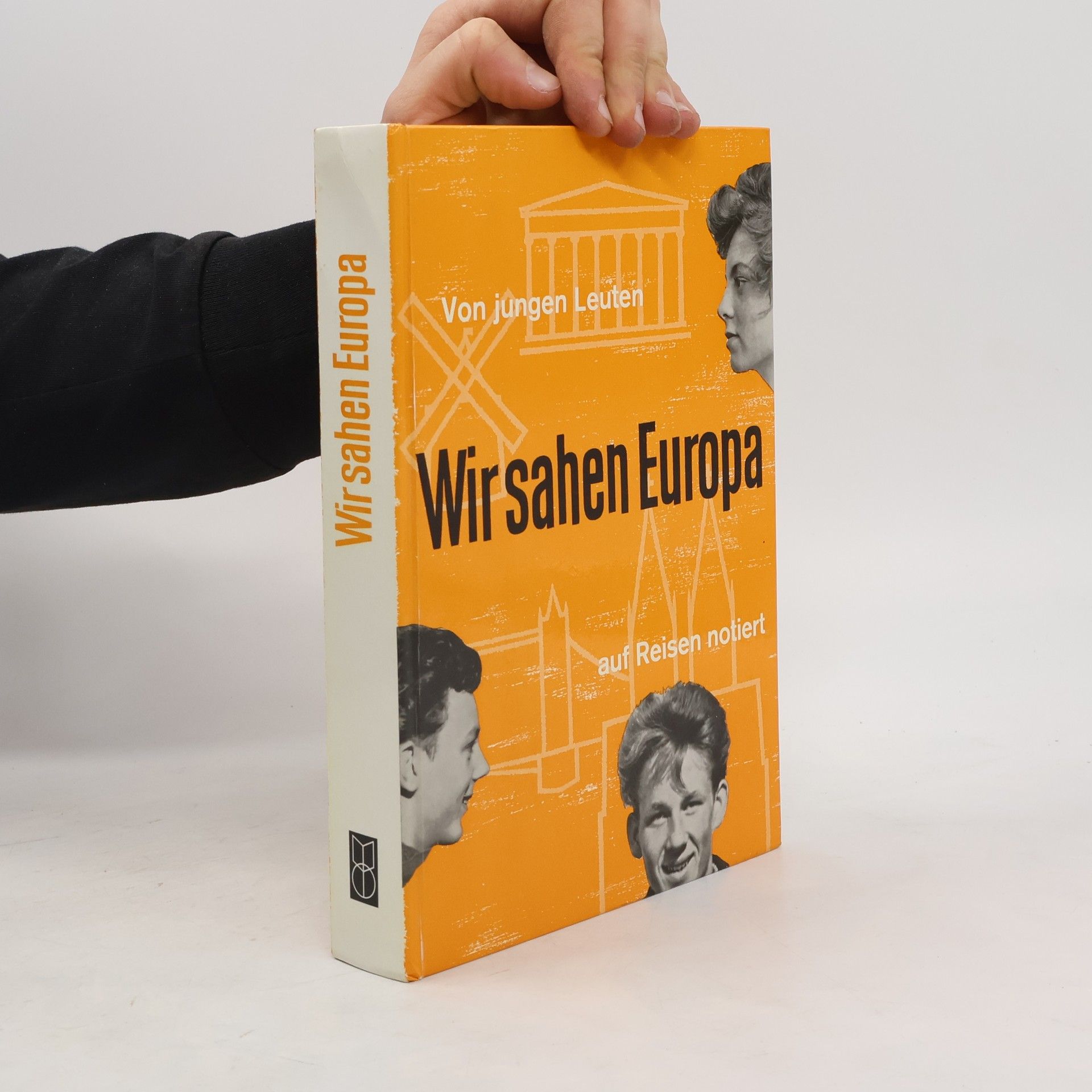 Collectif d'auteurs Wir sahen Europa