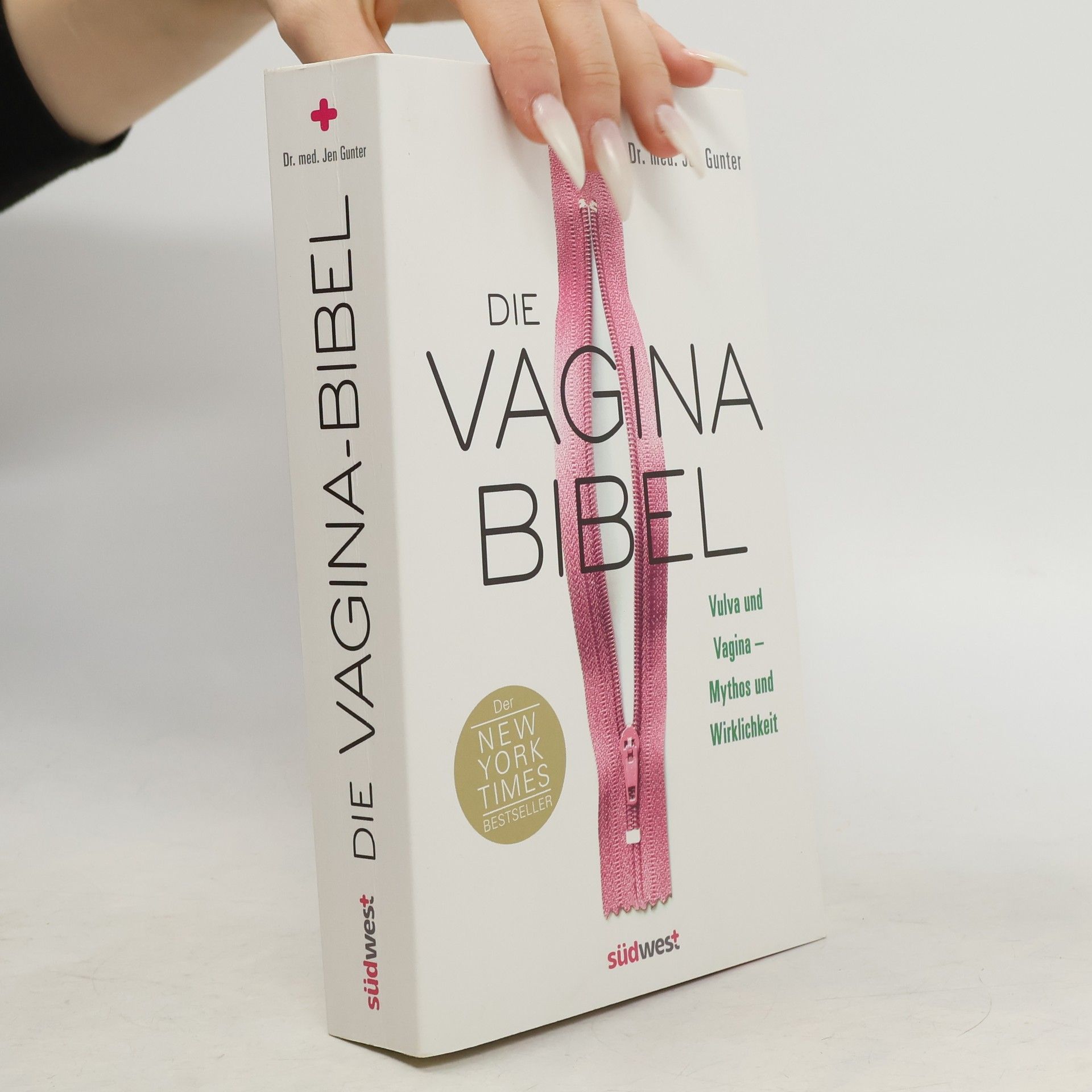 Die Vagina-Bibel. Vulva und Vagina - Mythos und Wirklichkeit - Deutsche Ausgabe