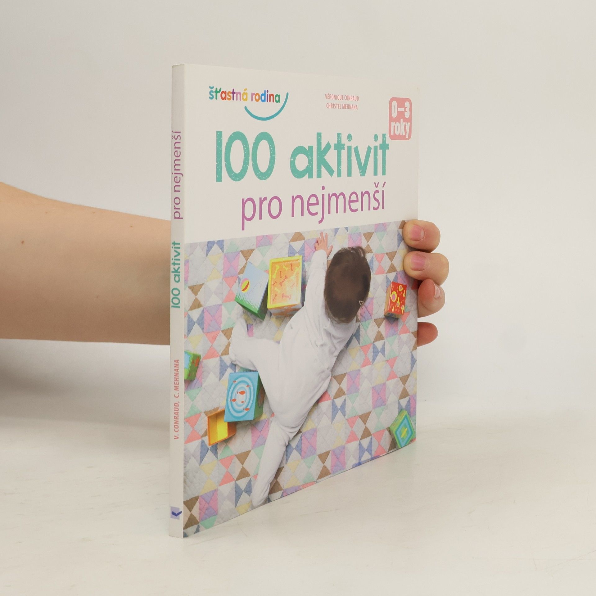 100 aktivit pro nejmenší : 0-3 roky