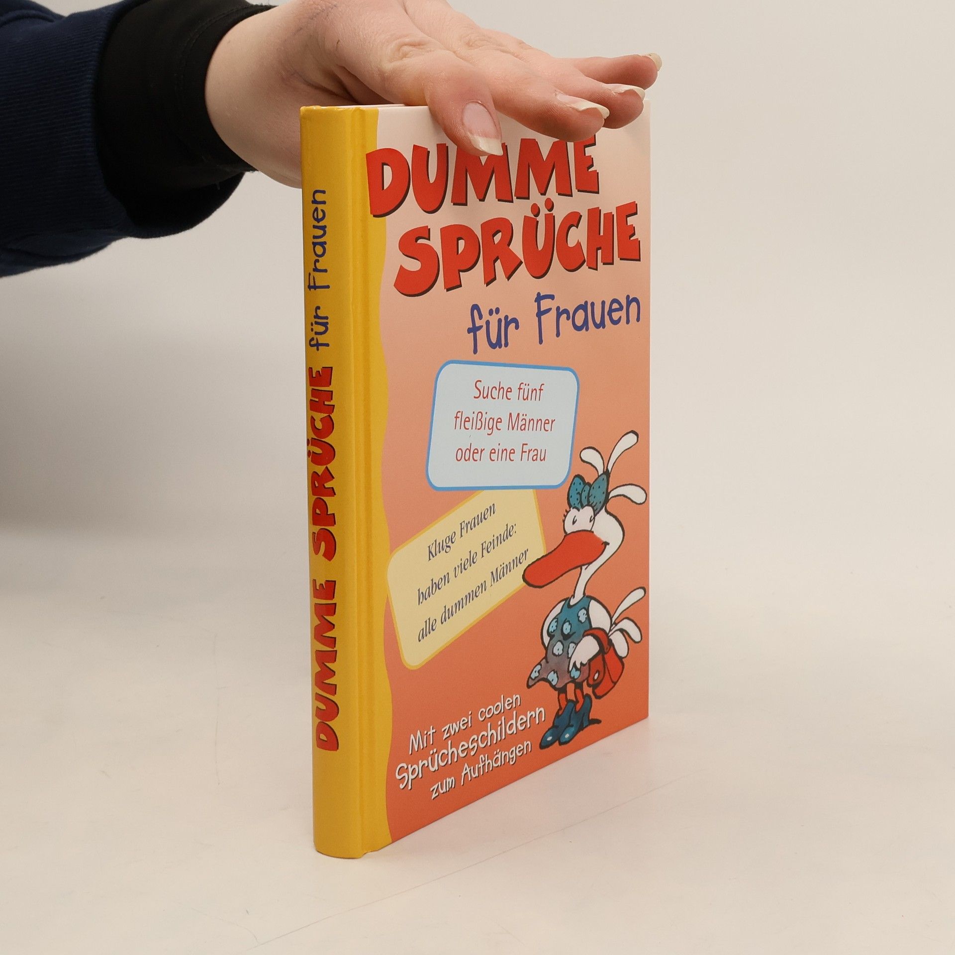 Dumme Sprüche für Frauen