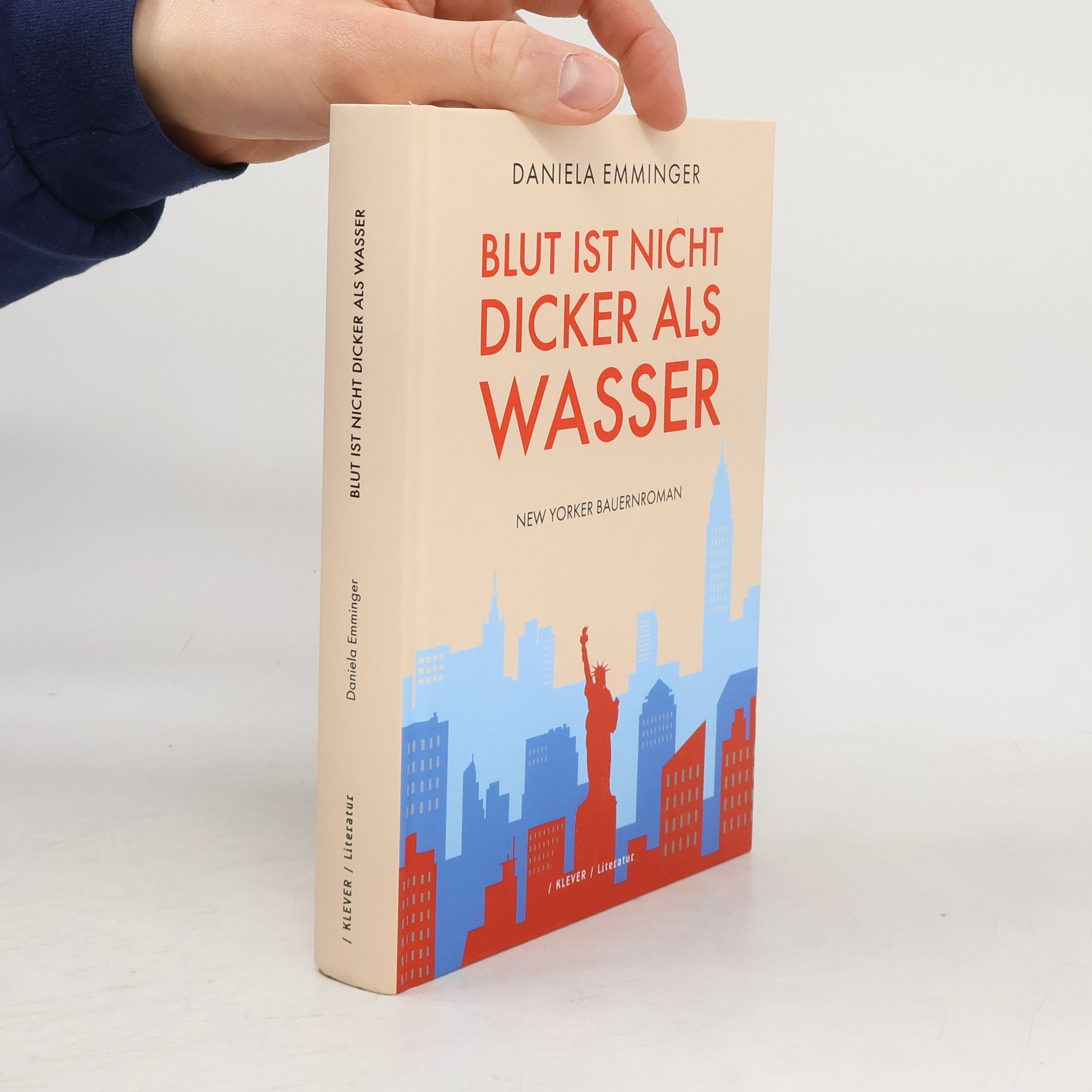 Daniela Emminger Blut ist nicht dicker als Wasser. Roman