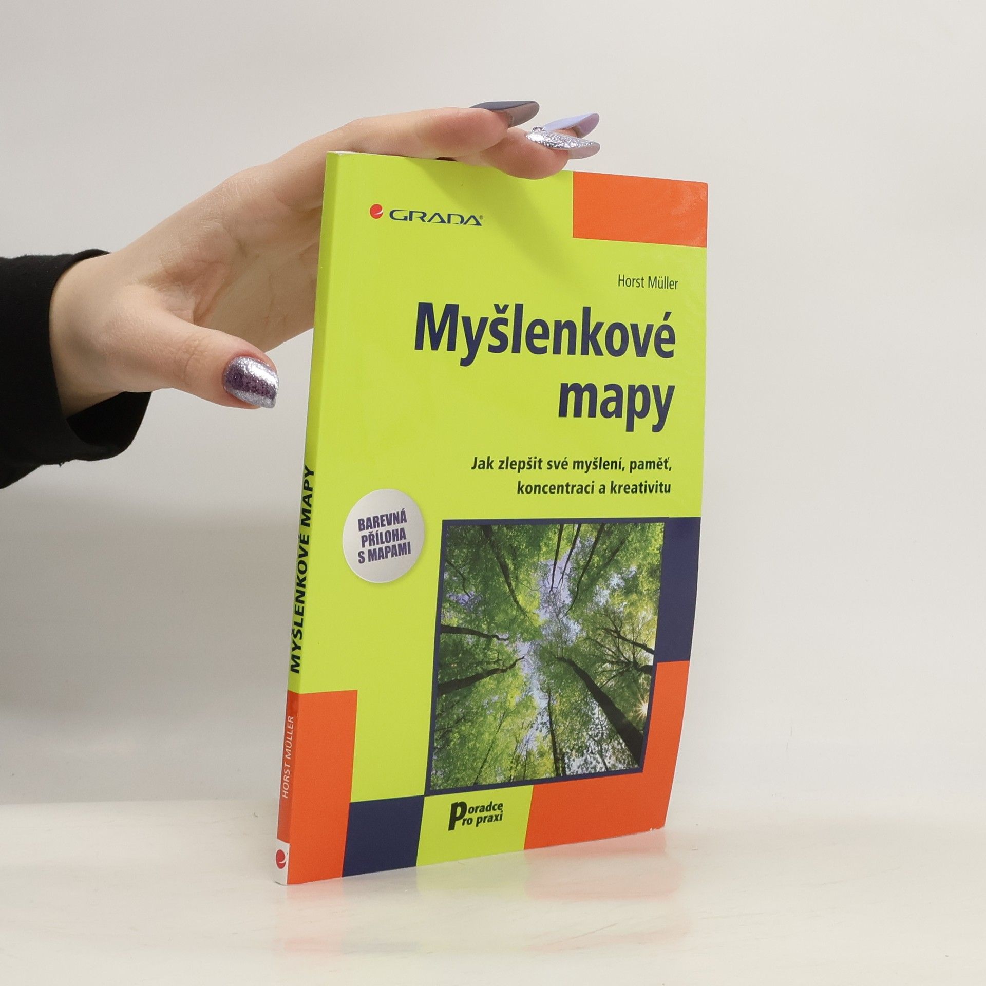 Horst Müller Myšlenkové mapy. Jak zlepšit své myšlení, paměť, koncentraci a kreativitu