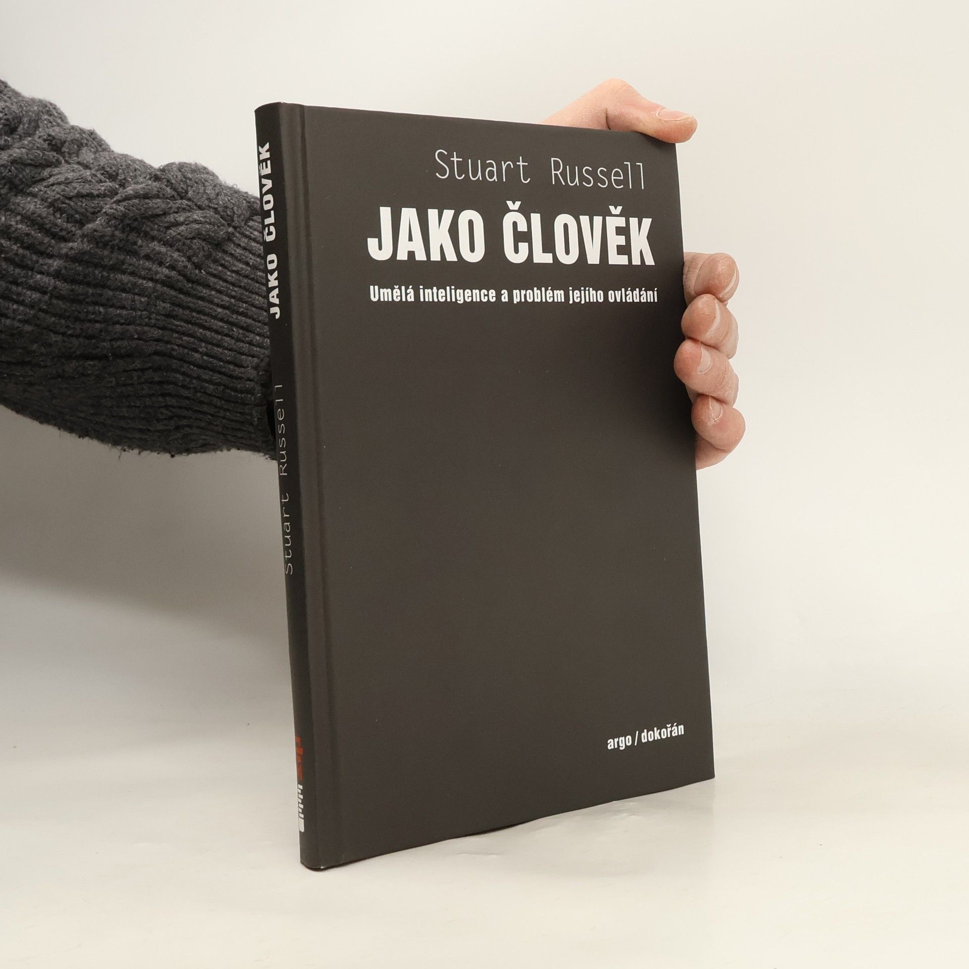 Jako člověk – Umělá inteligence a problém ovládání