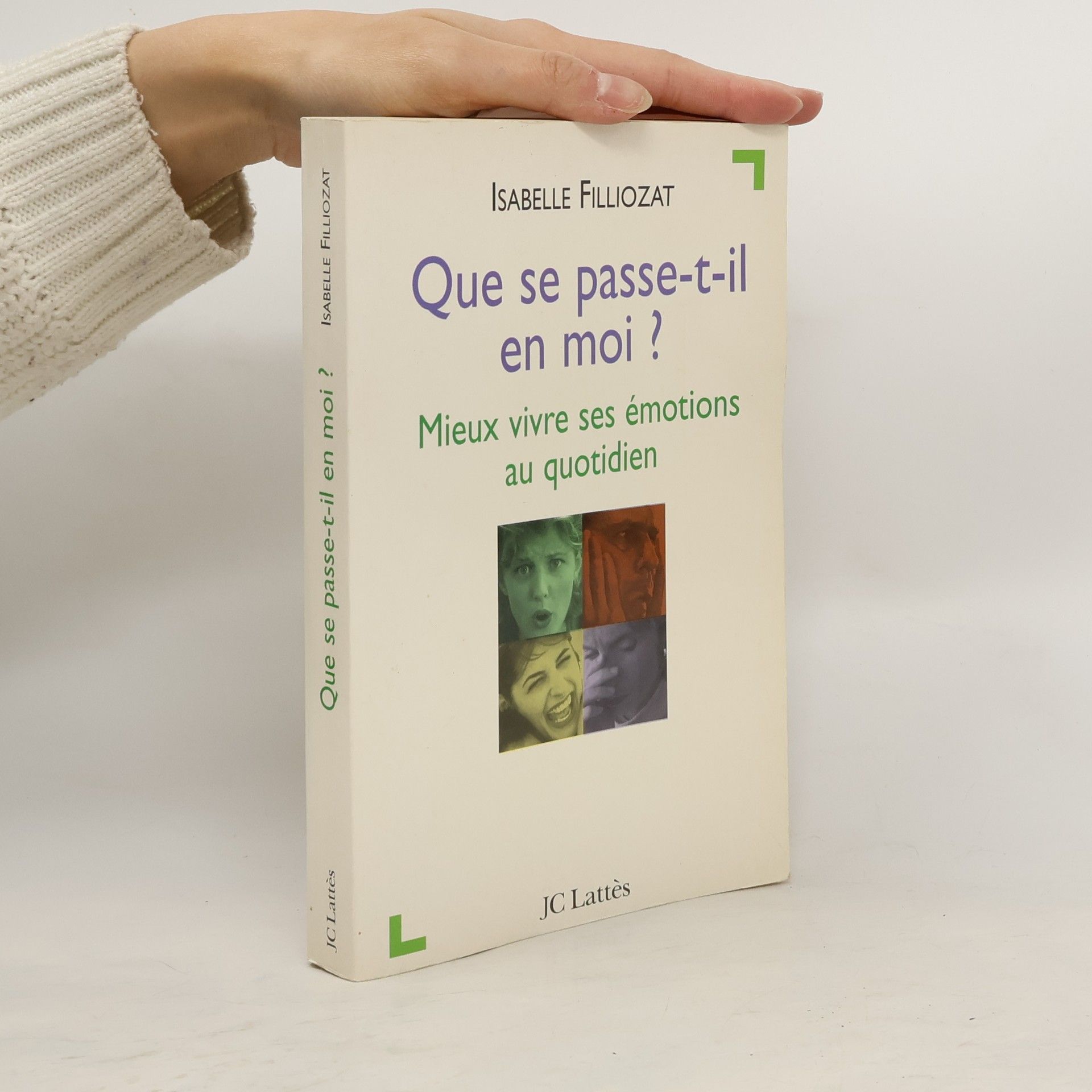 Isabelle Filliozat Que se passe-t-il en moi?