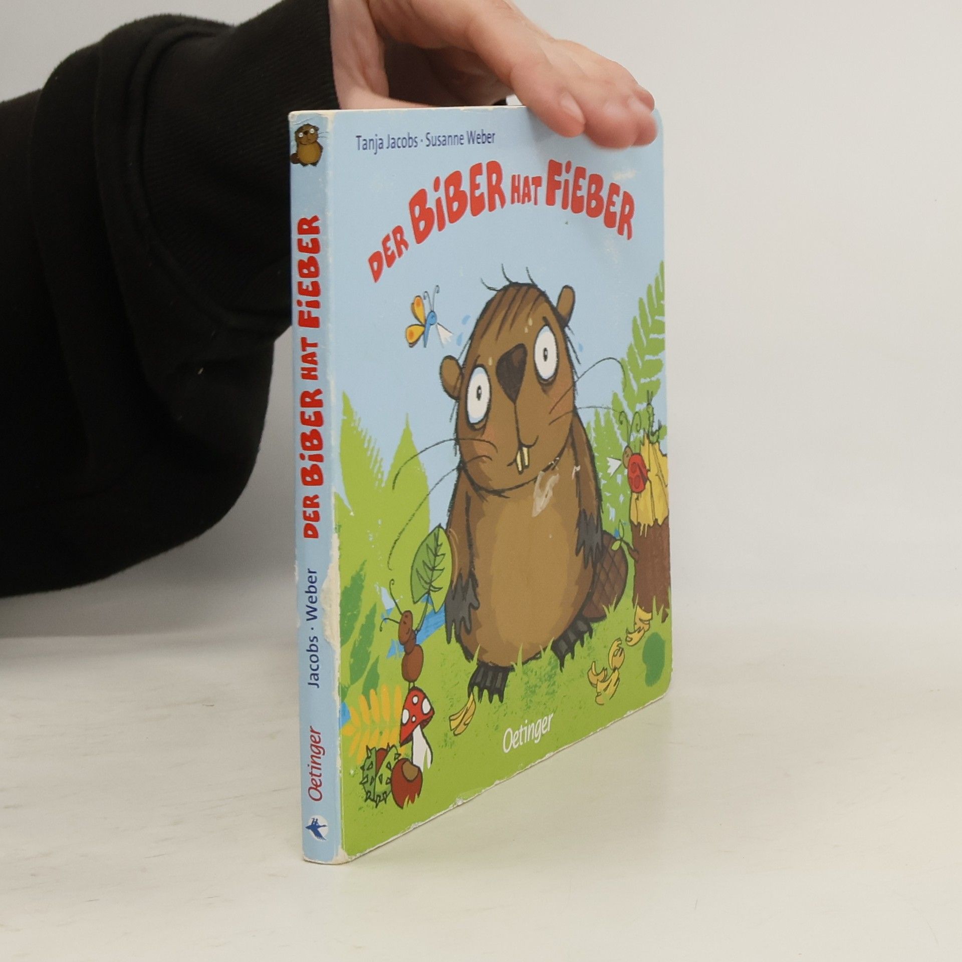 Tanja Jacobs Der Biber hat Fieber