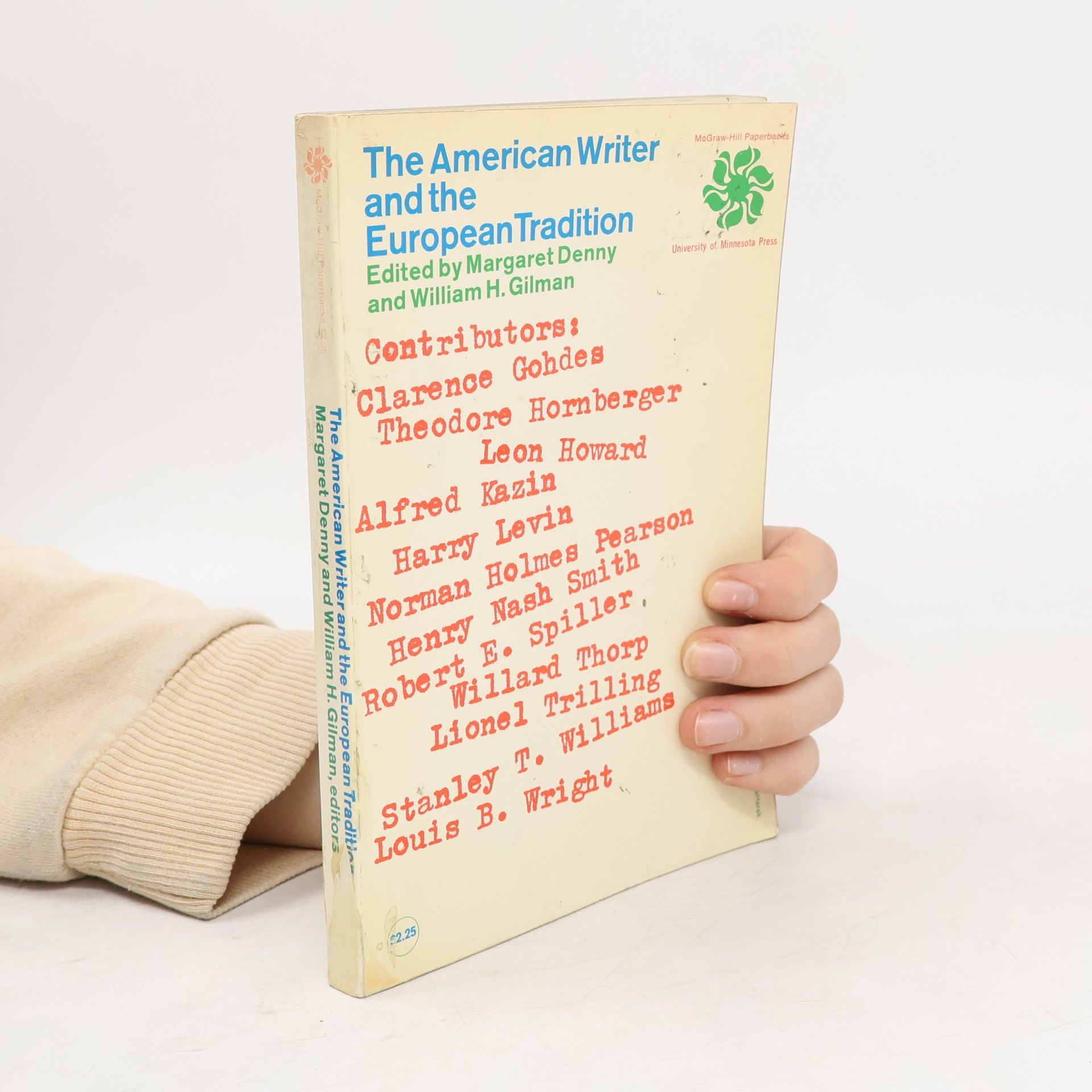 Margaret Denny The American Writer and the European Tradition