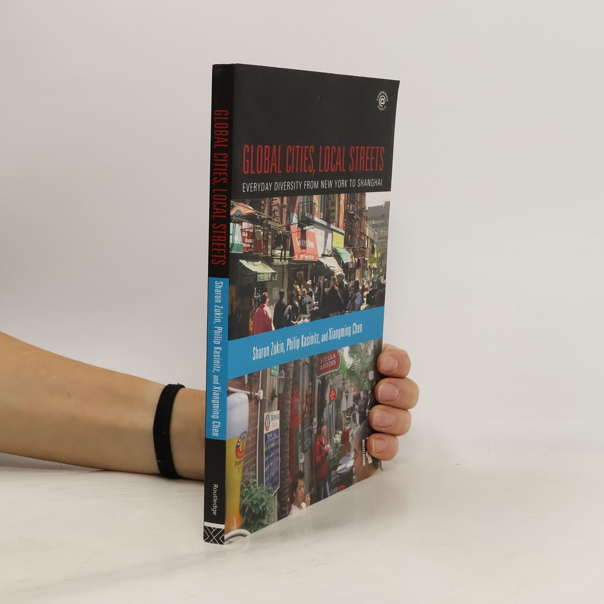 Global Cities, Local Streets