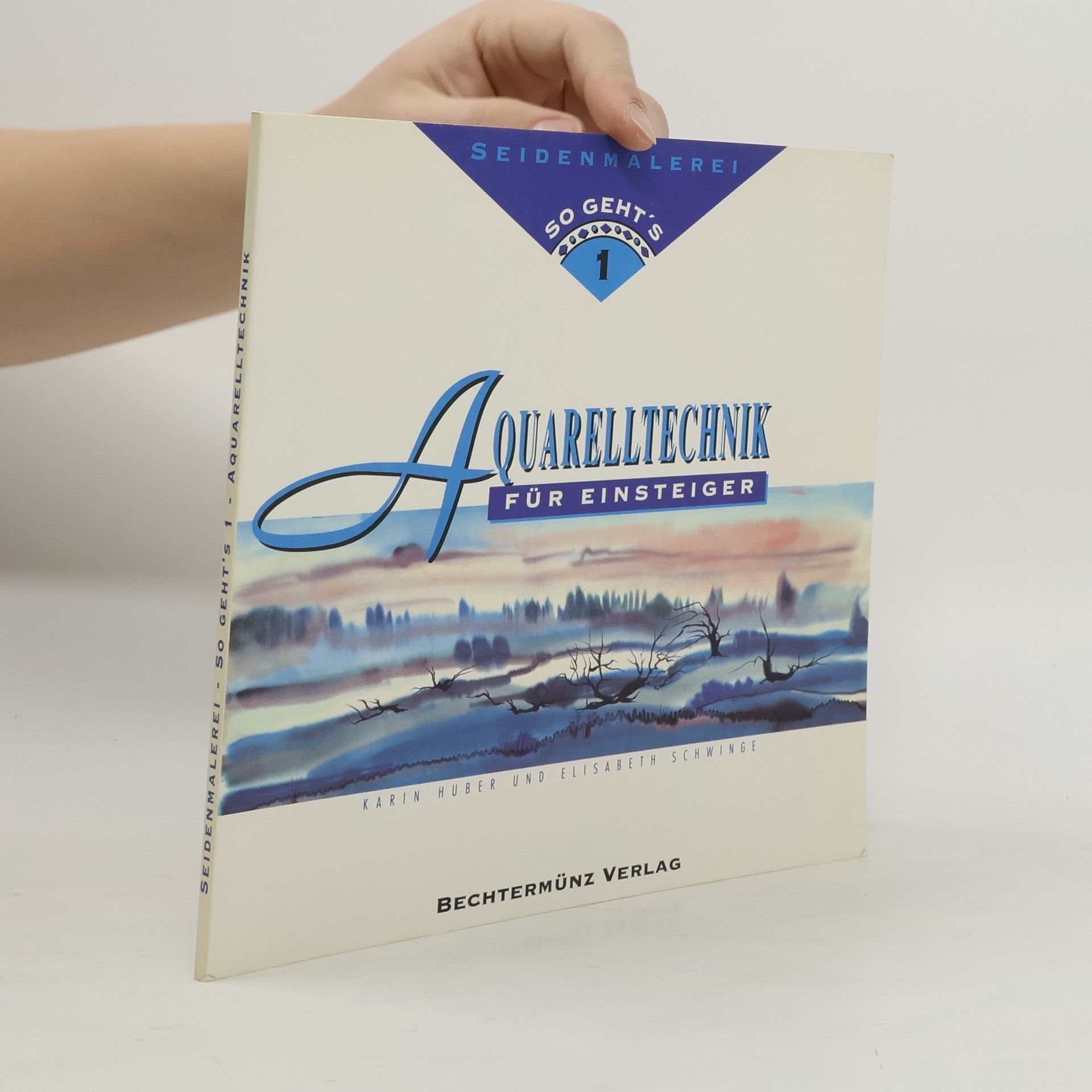 Karin Huber Aquarelltechnik für Einsteiger