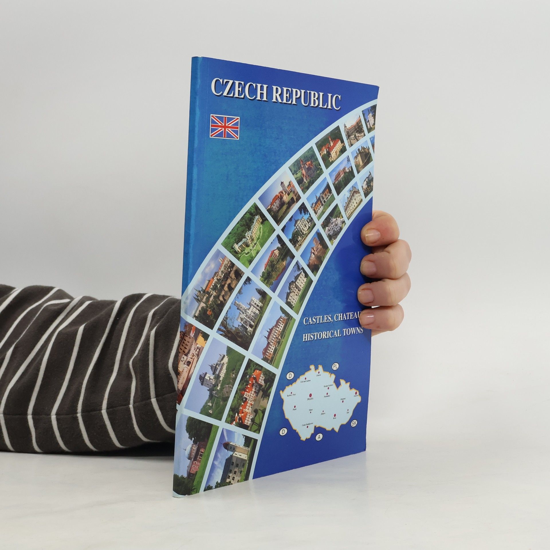 Collectif d'auteurs Czech Republic. Castles and Chateaux, Historical Towns