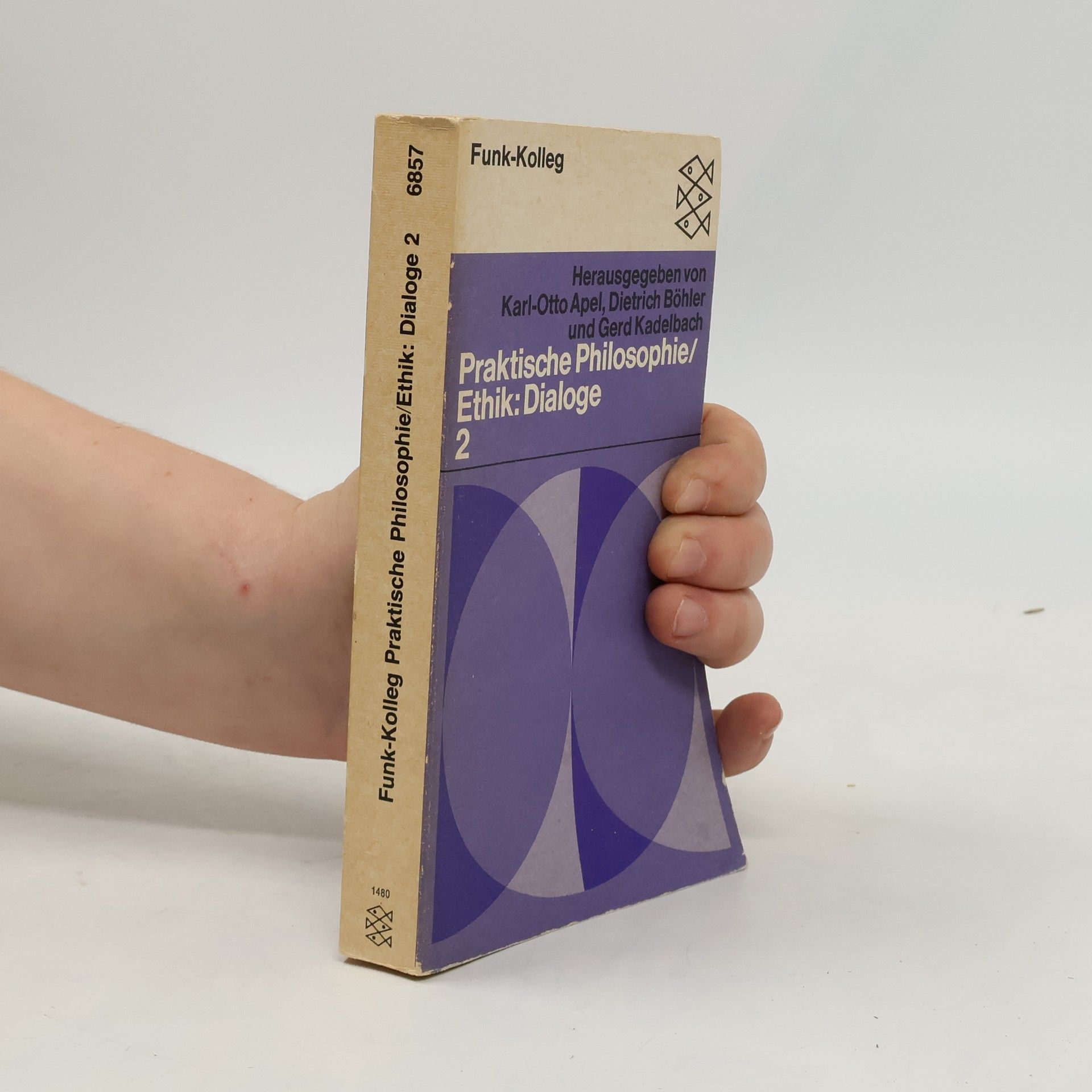 Funk-Kolleg praktische Philosophie/Ethik: Dialoge 2