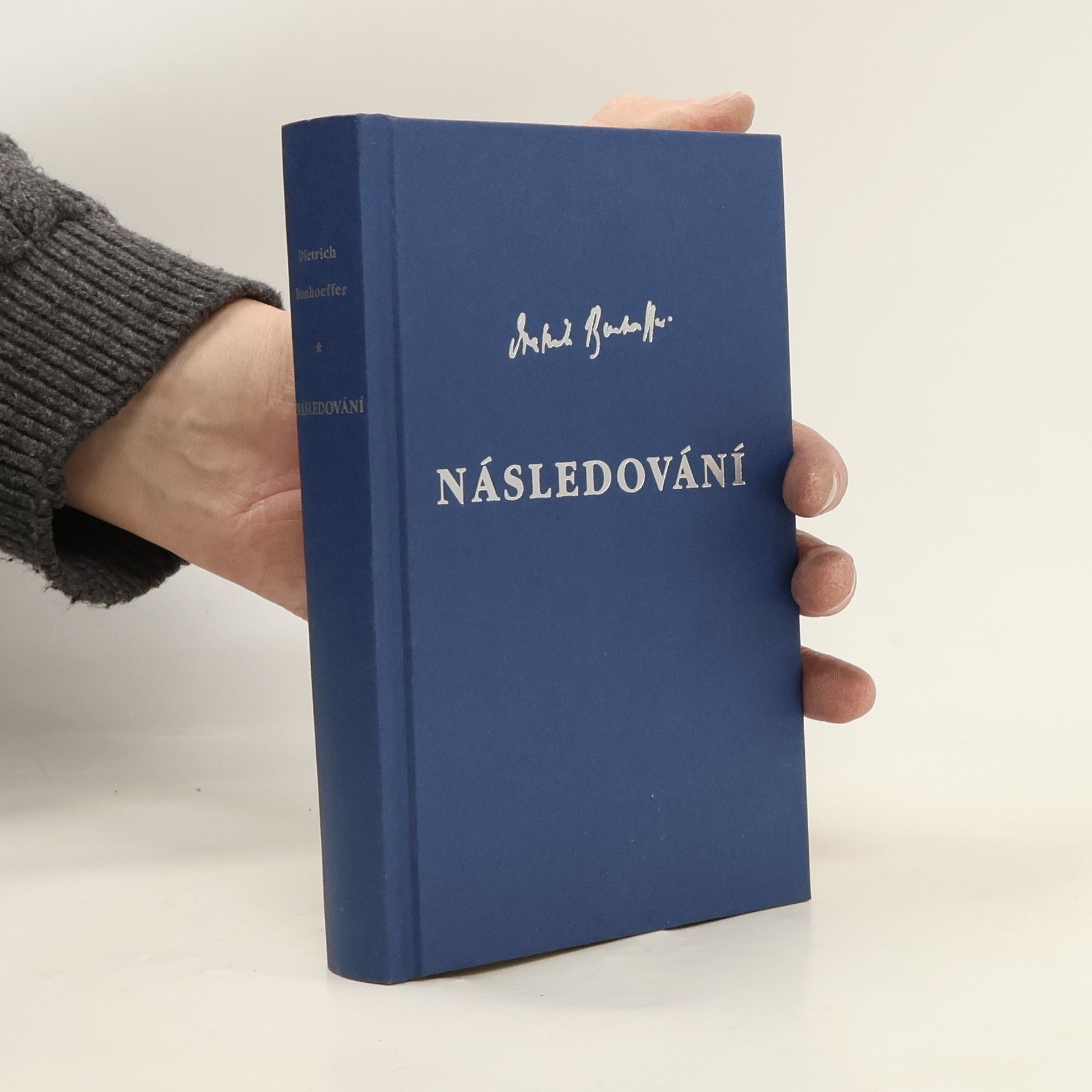 Dietrich Bonhoeffer Následování