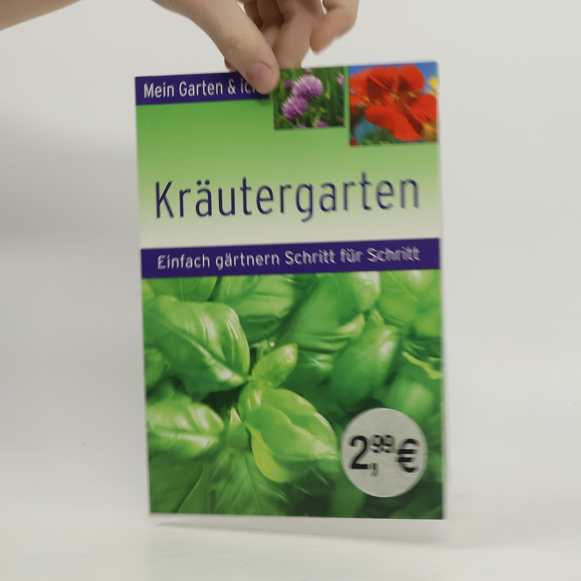 Various authors Kräutergarten. Einfach gärtnern Schritt für Schritt