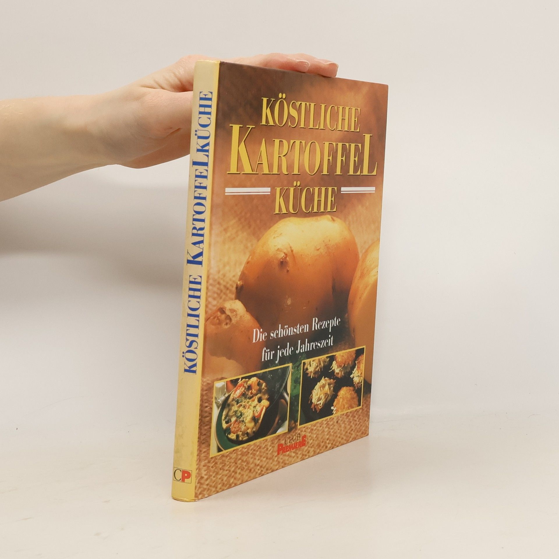 Various authors Köstliche Kartoffel Küche