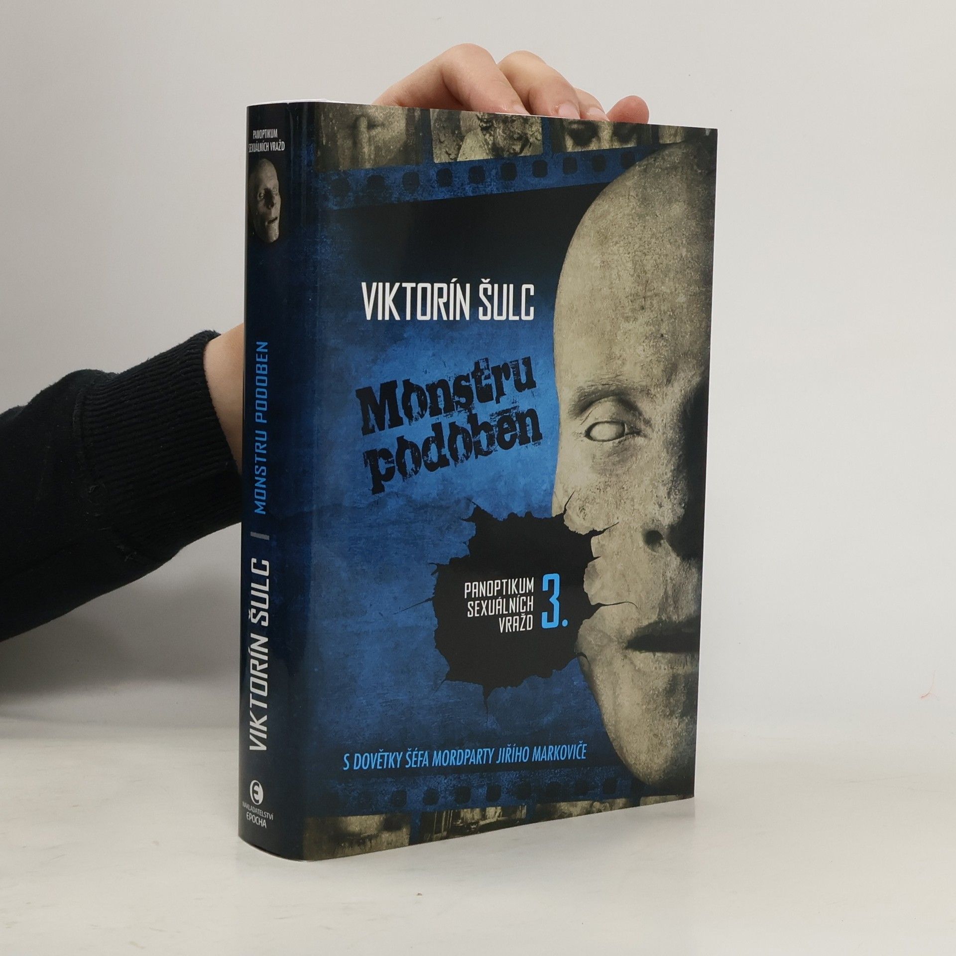 Panoptikum sexuálních vražd. 3., Monstru podoben