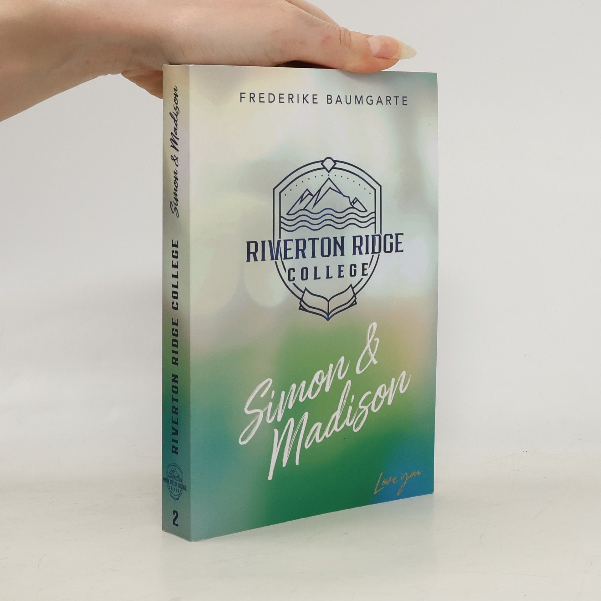 Frederike Baumgarte Riverton Ridge College - 2: Simon & Madison