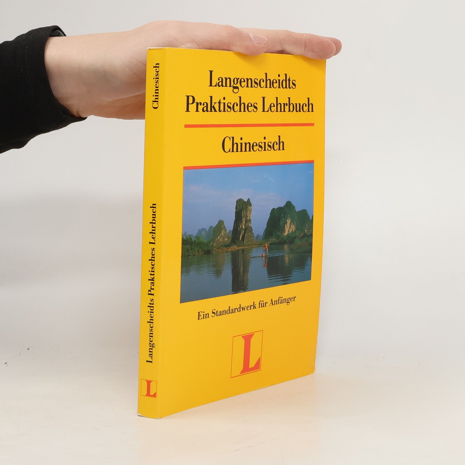 Ning-Ning Loh-John Langenscheidts praktischer Sprachlehrgang Chinesisch