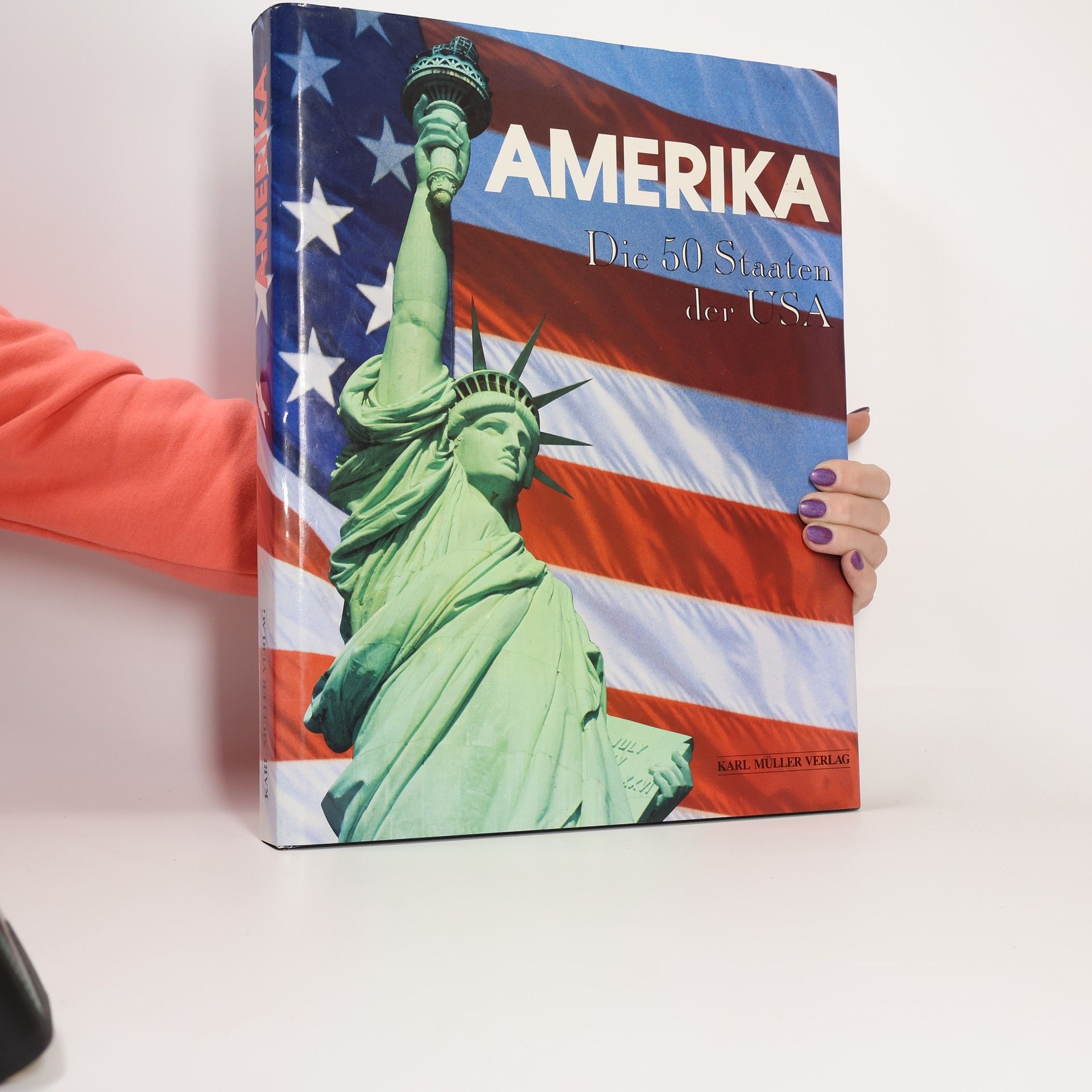 Amerika: Die 50 Staaten Der USA