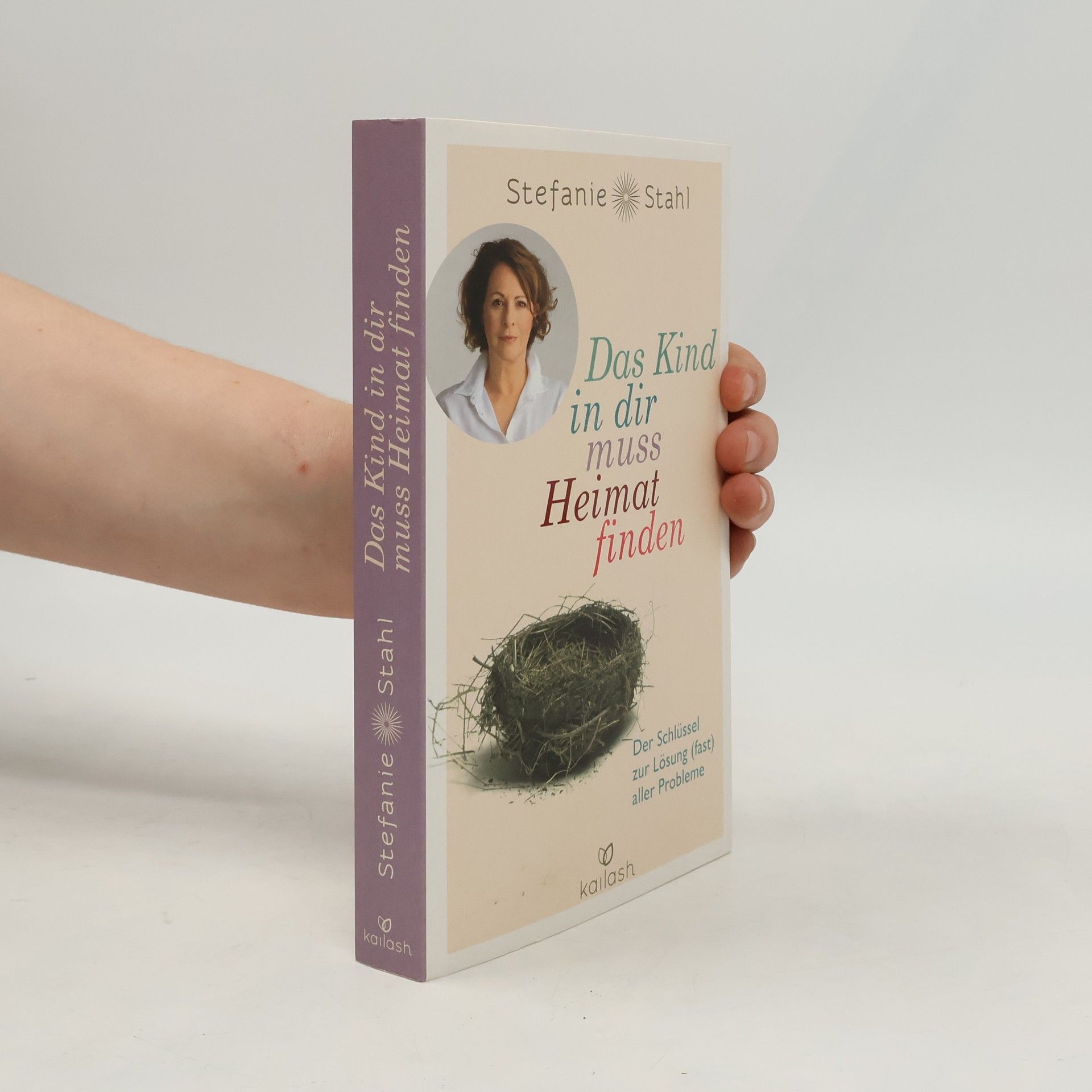 Stefanie Stahl Das Kind in dir muss Heimat finden