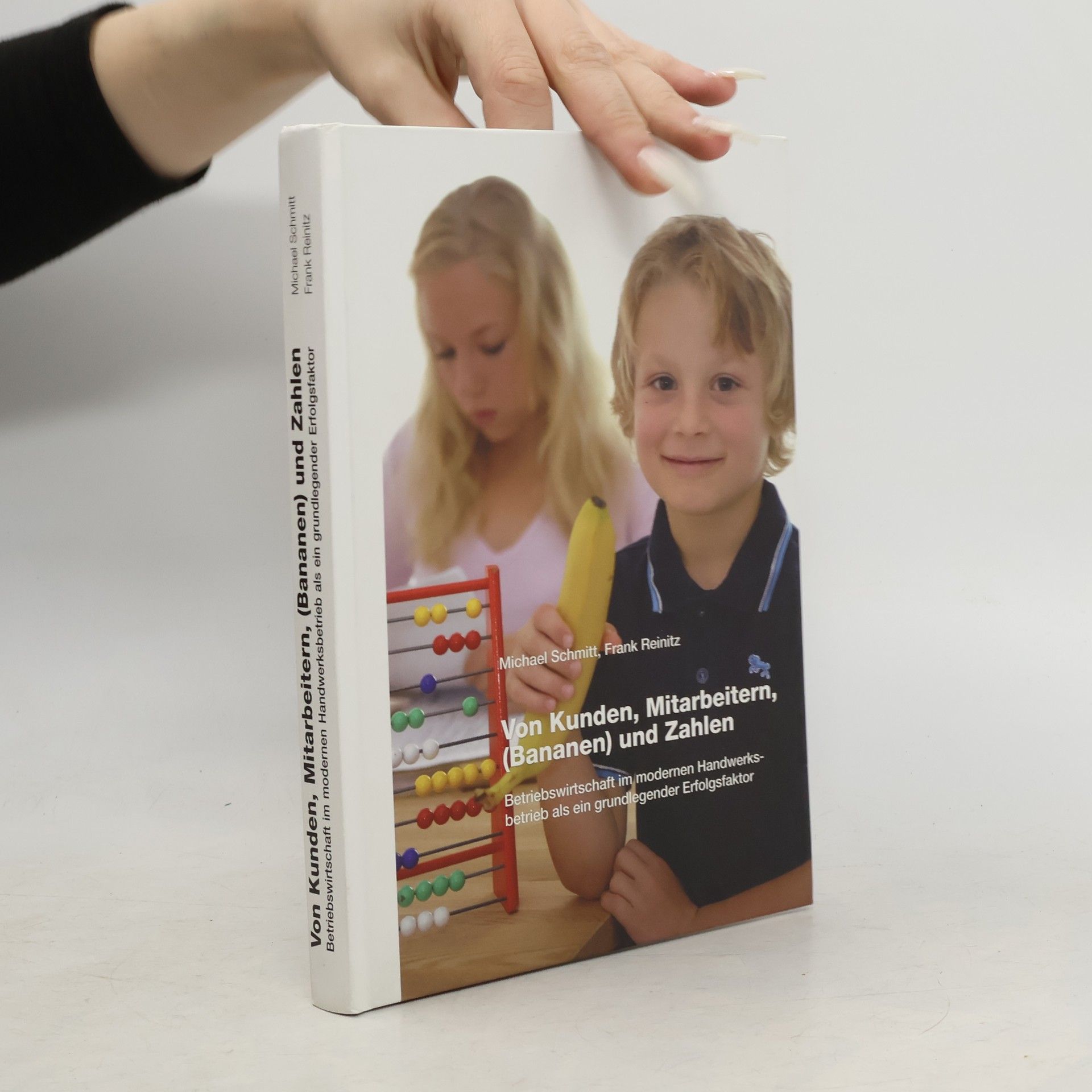 Von Kunden, Mitarbeitern, (Bananen) und Zahlen