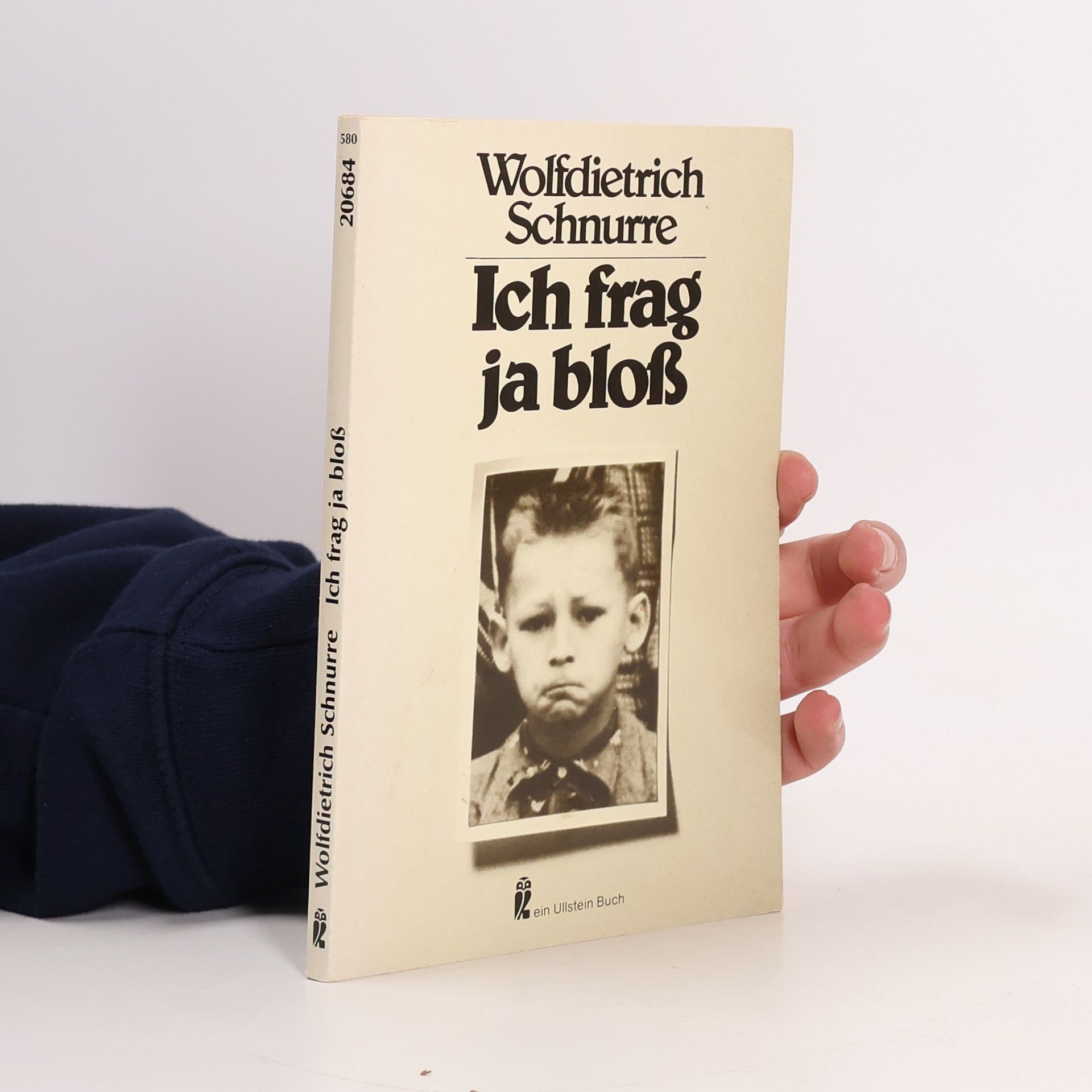 Wolfdietrich Schnurre Ich frag ja bloß