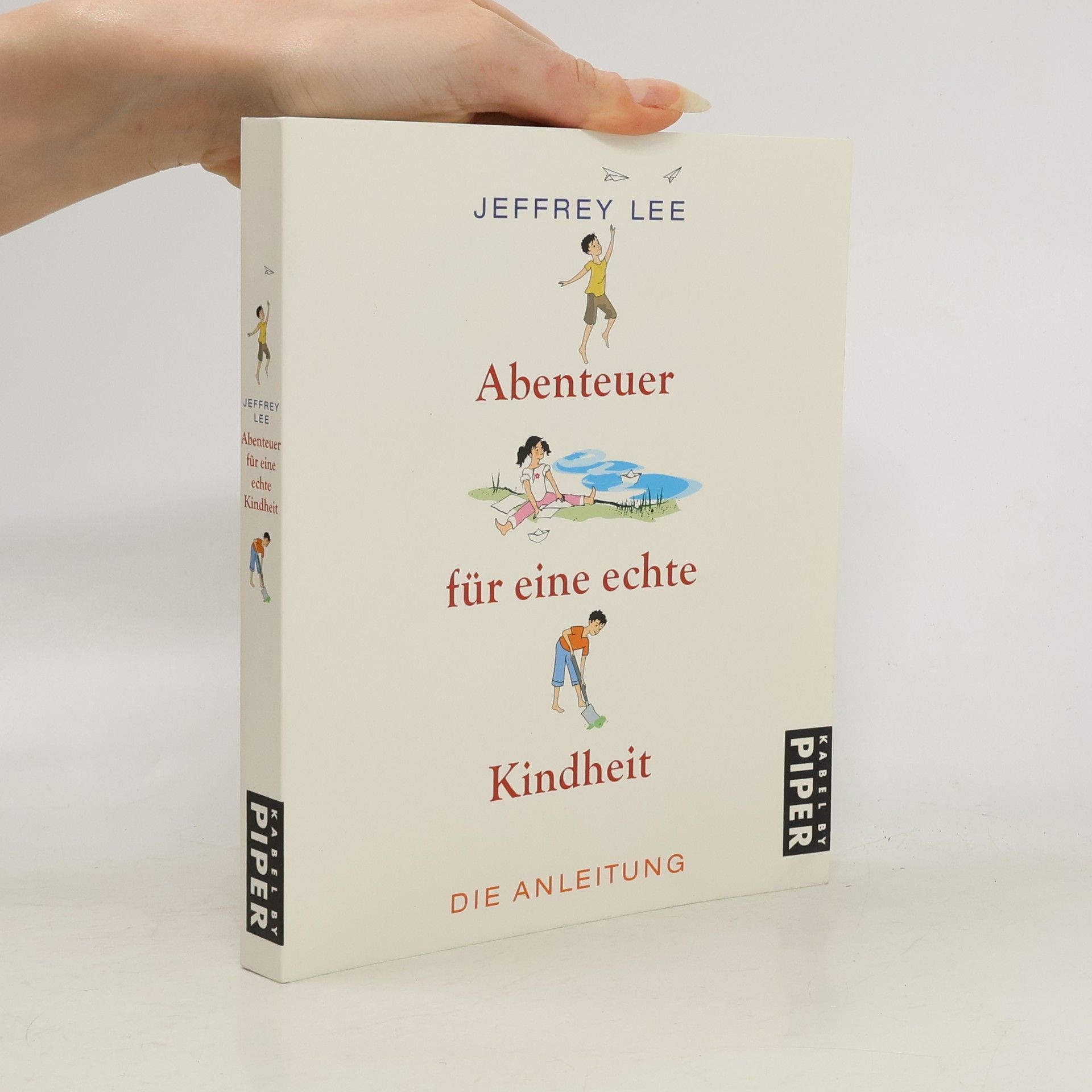 Abenteuer für eine echte Kindheit