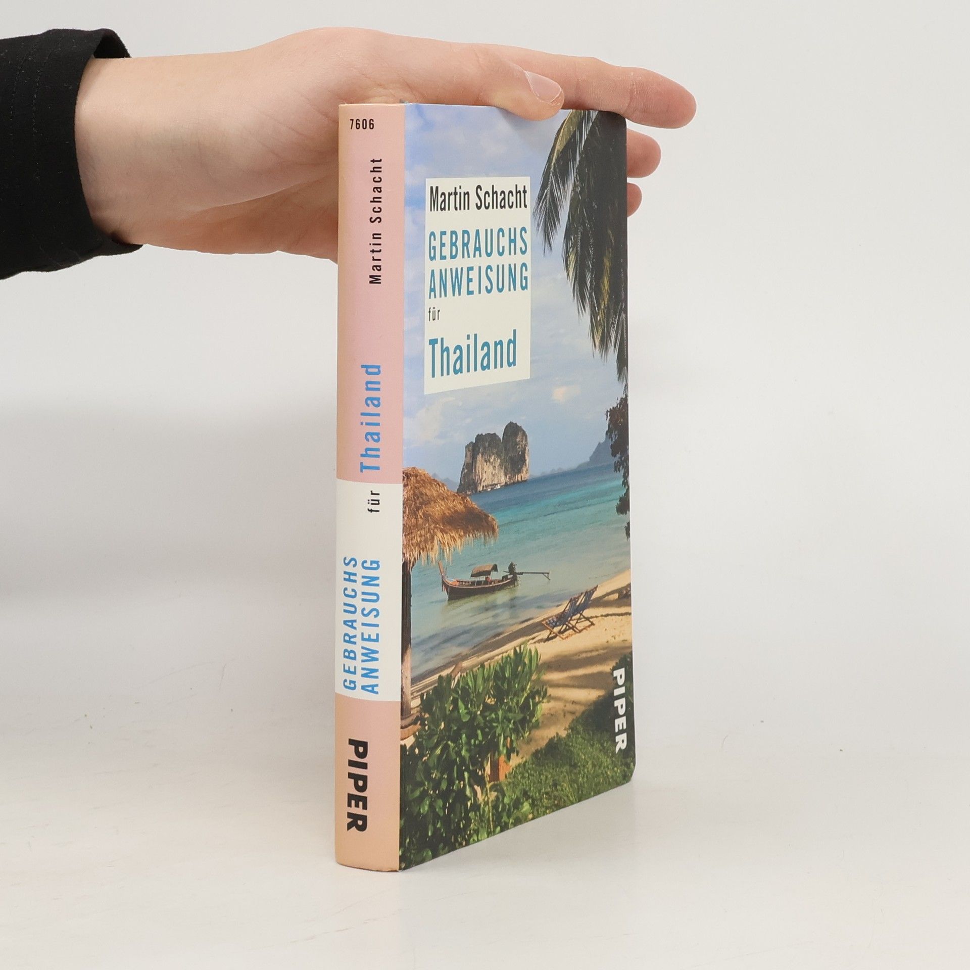 Martin Schacht Gebrauchsanweisung für Thailand