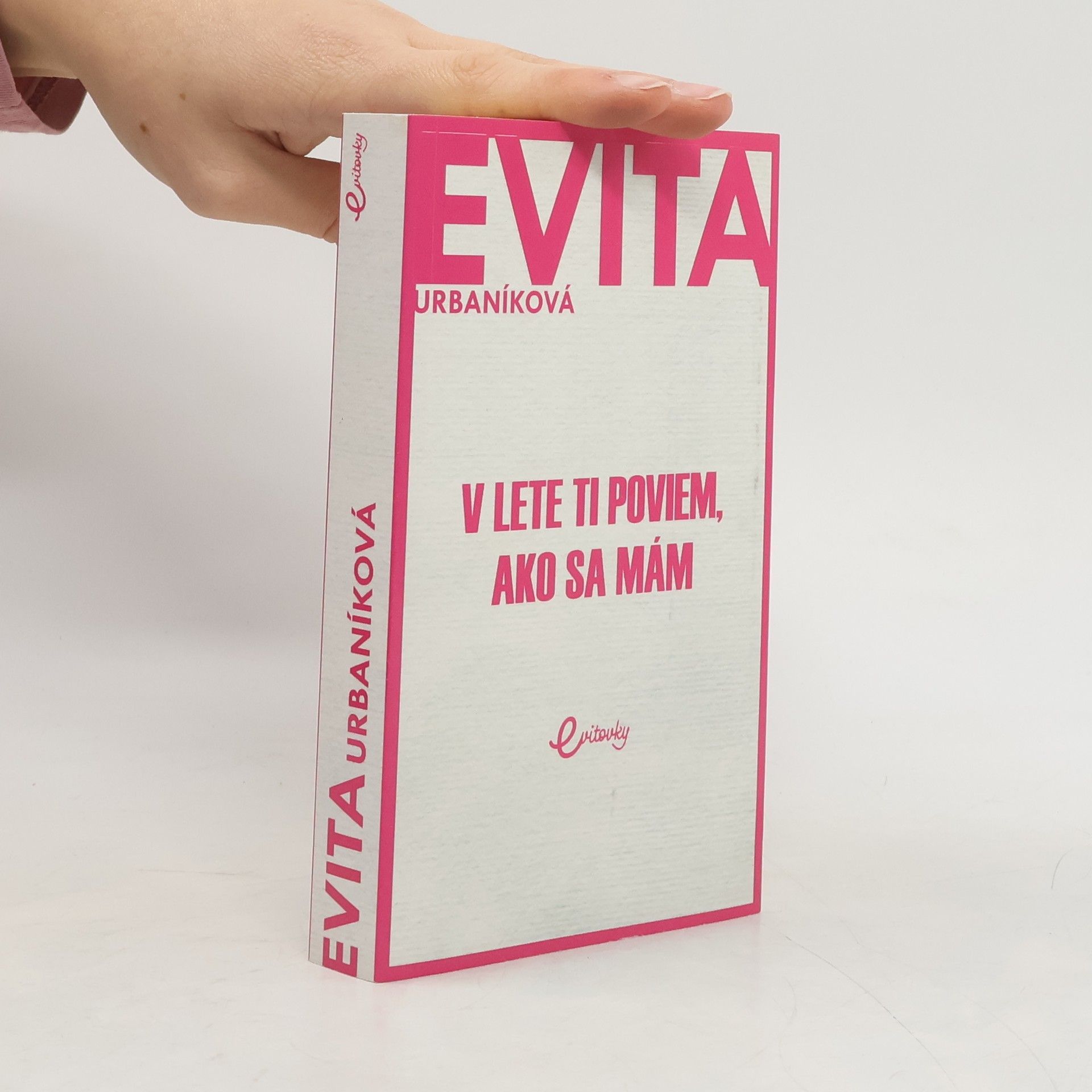 Eva Urbaníková V lete ti poviem, ako sa mám