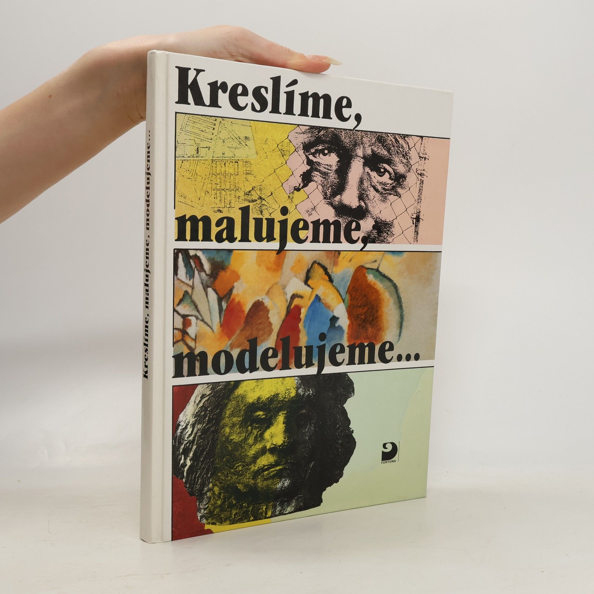 Kreslíme, malujeme, modelujeme...