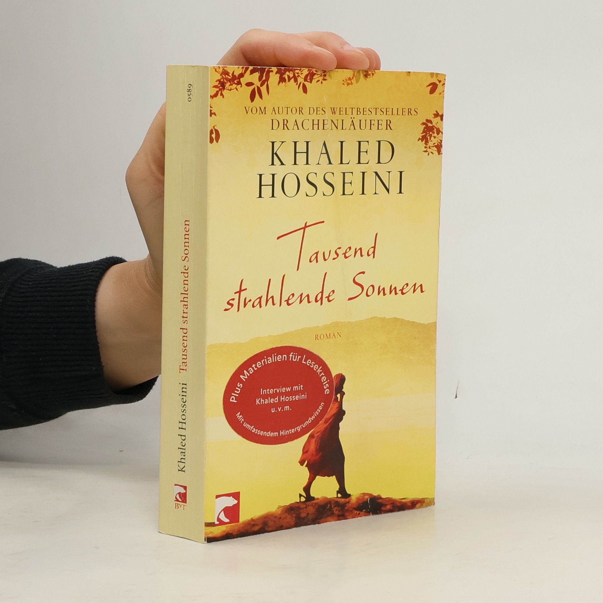 Khaled Hosseini Tausend strahlende Sonnen : Roman