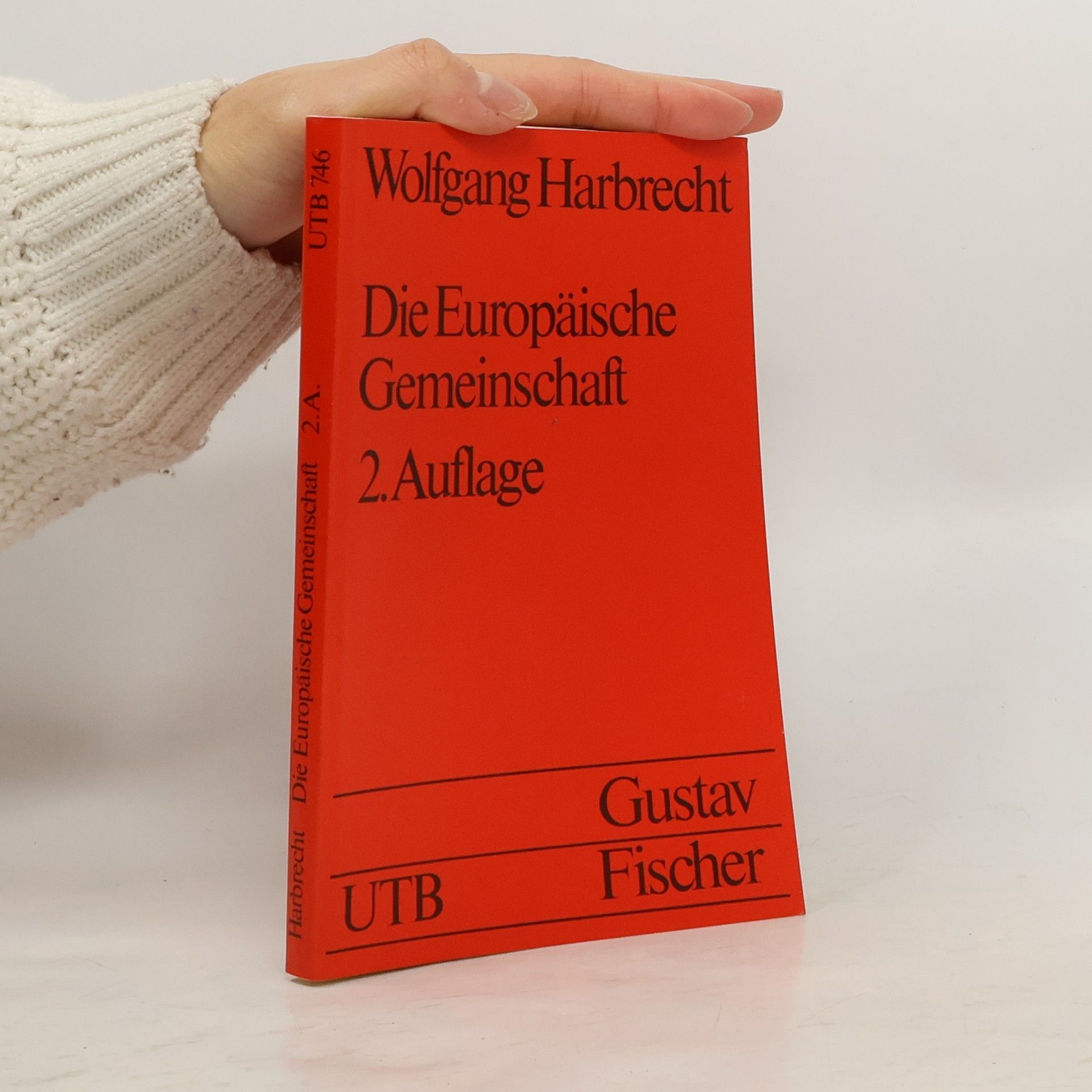 Wolfgang Harbrecht UTB: Die Europäische Gemeinschaft