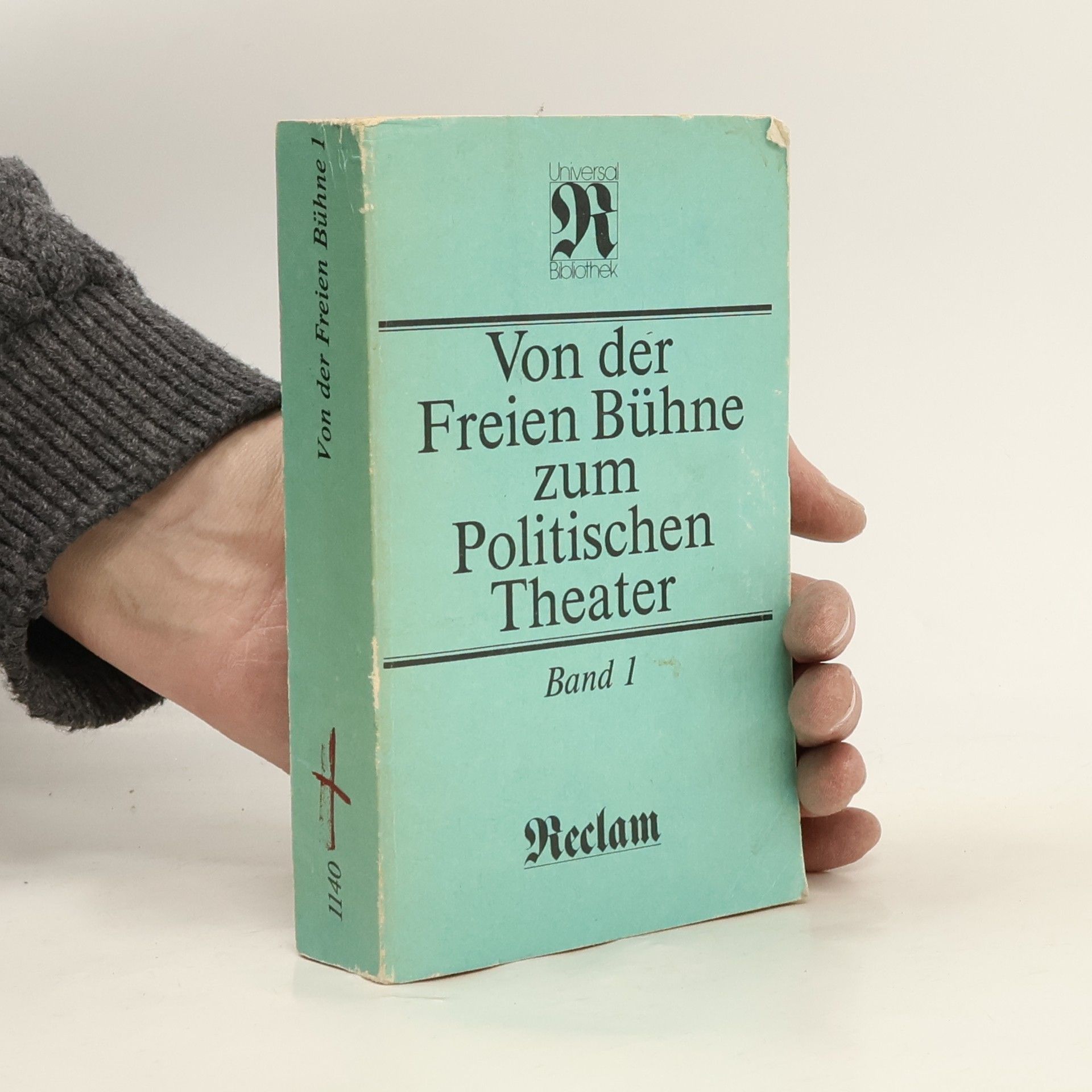Kolektív autorov Von der Freien Bühne zum Politischen Theater; Band 1