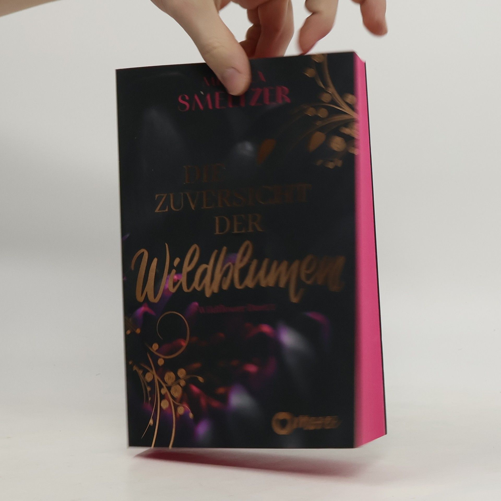 Micalea Smeltzer Die Zuversicht der Wildblumen