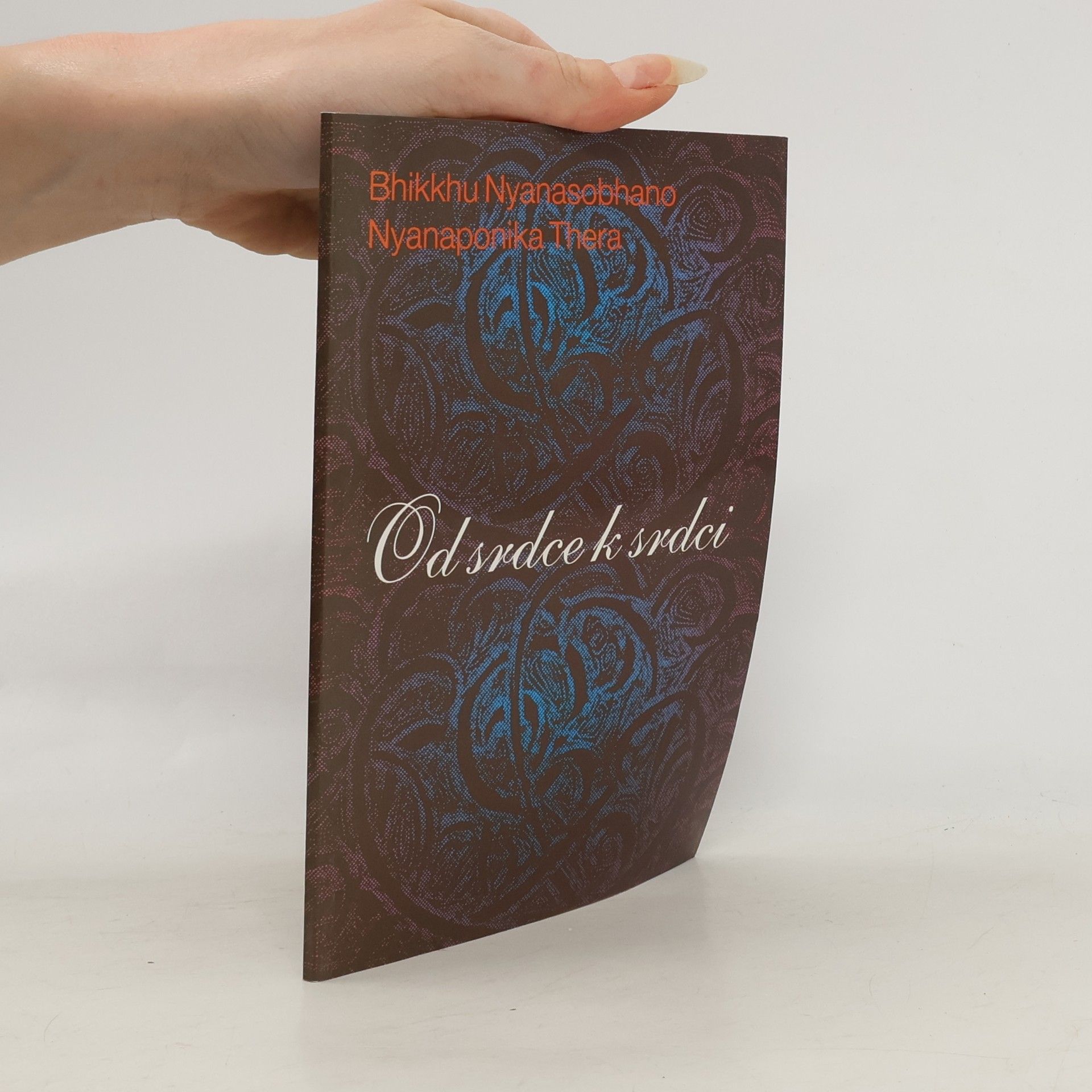 Ñāṇaponika Od srdce k srdci. Dialogy. Pět duševních překážek.