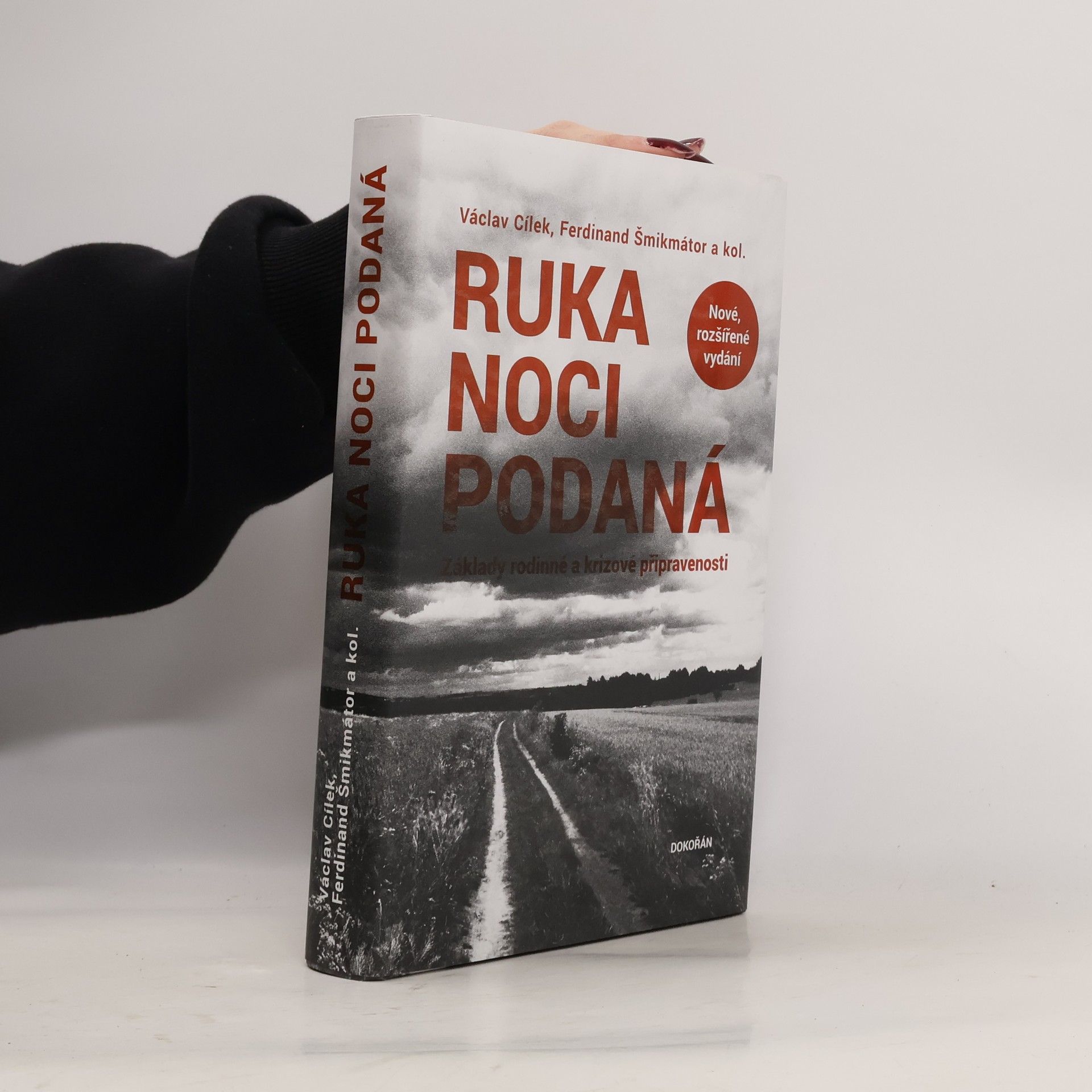 Václav Cílek Ruka noci podaná - Základy rodinné a krizové připravenosti