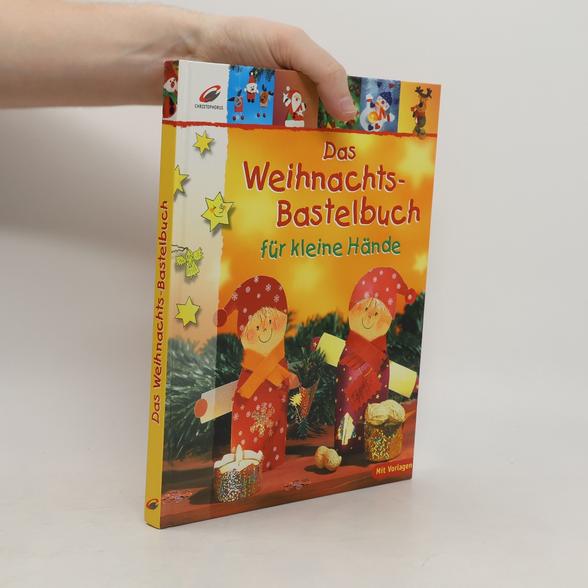 Erika Bock Das Weihnachts-Bastelbuch für kleine Hände