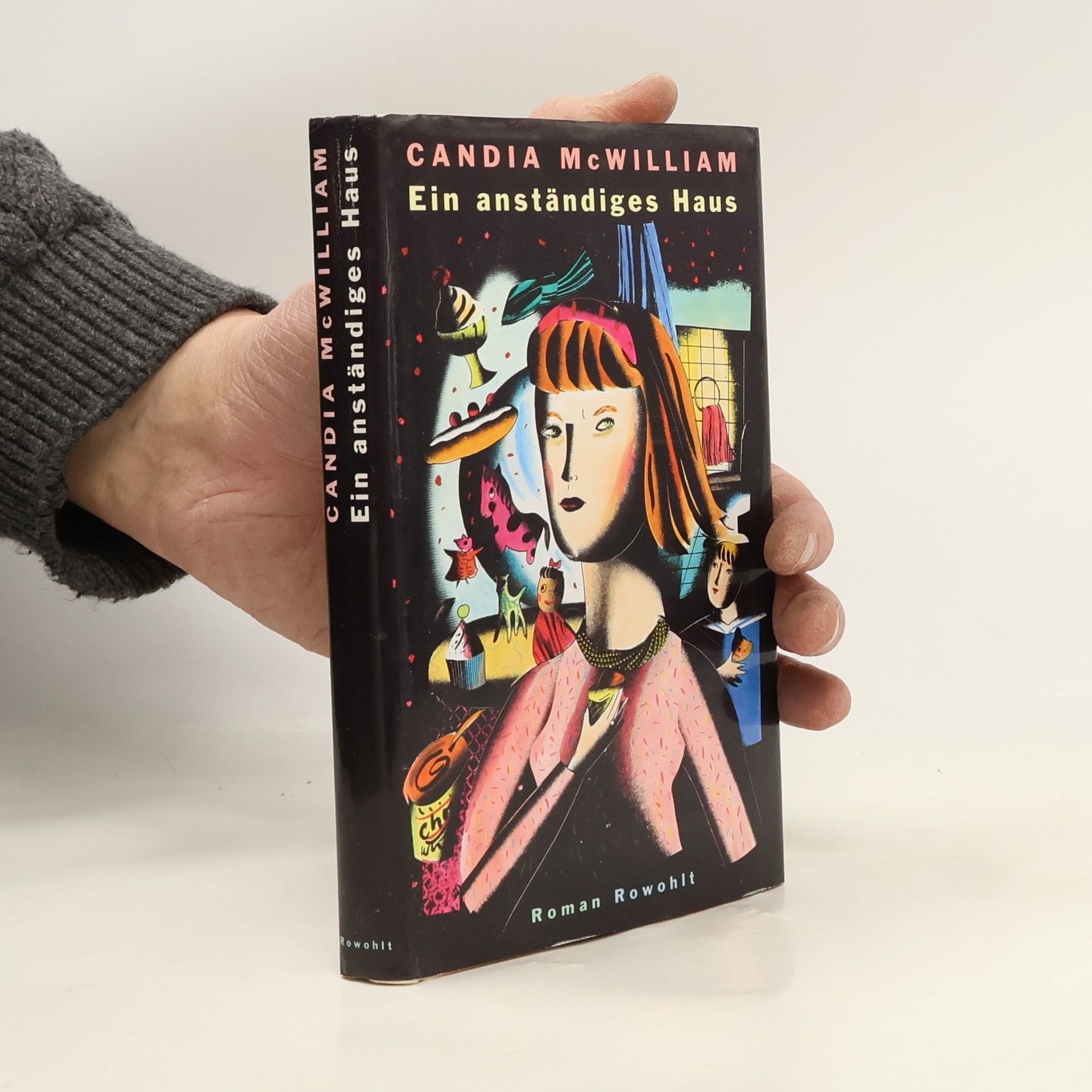 Candia McWilliam Ein anständiges Haus
