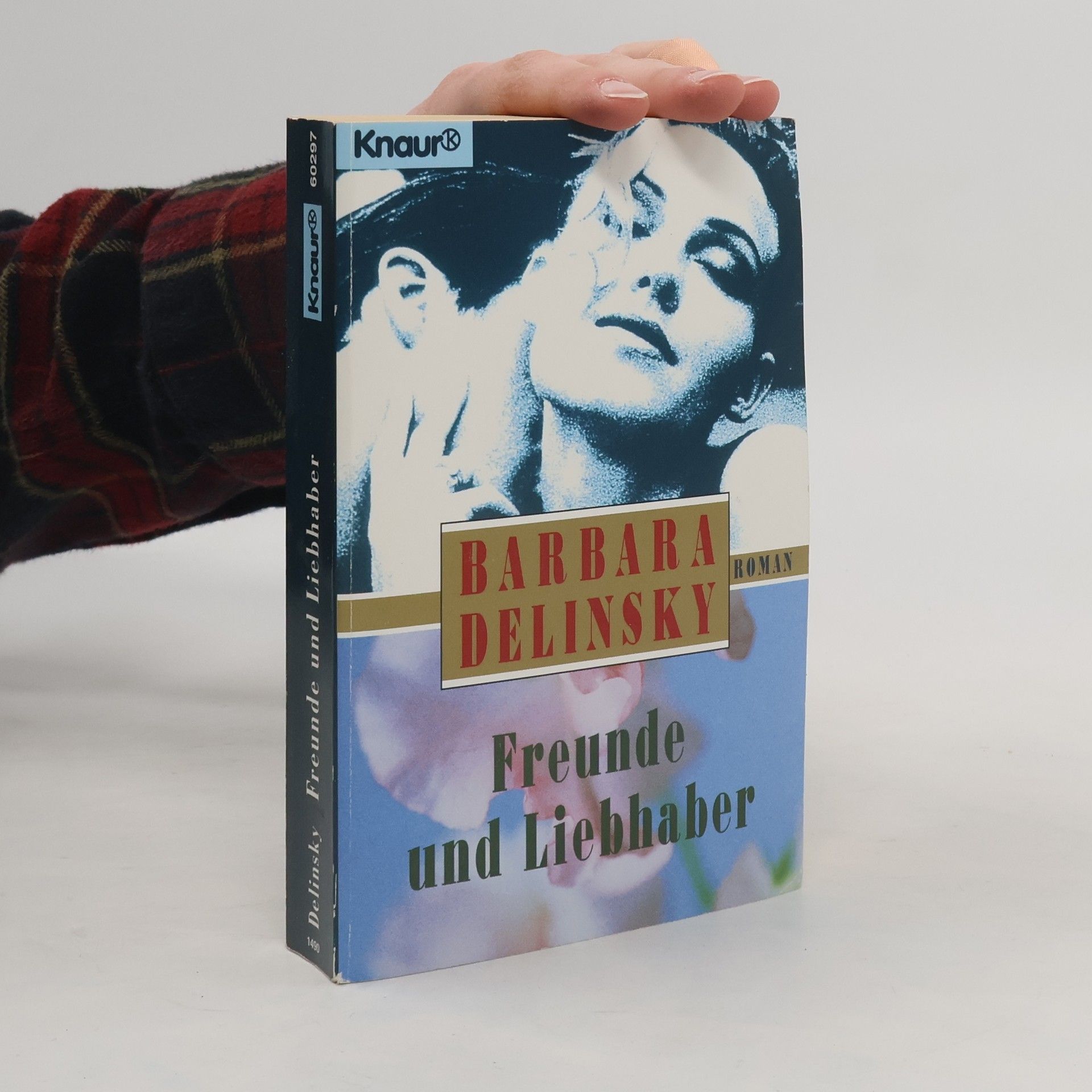 Barbara Delinsky Freunde und Liebhaber
