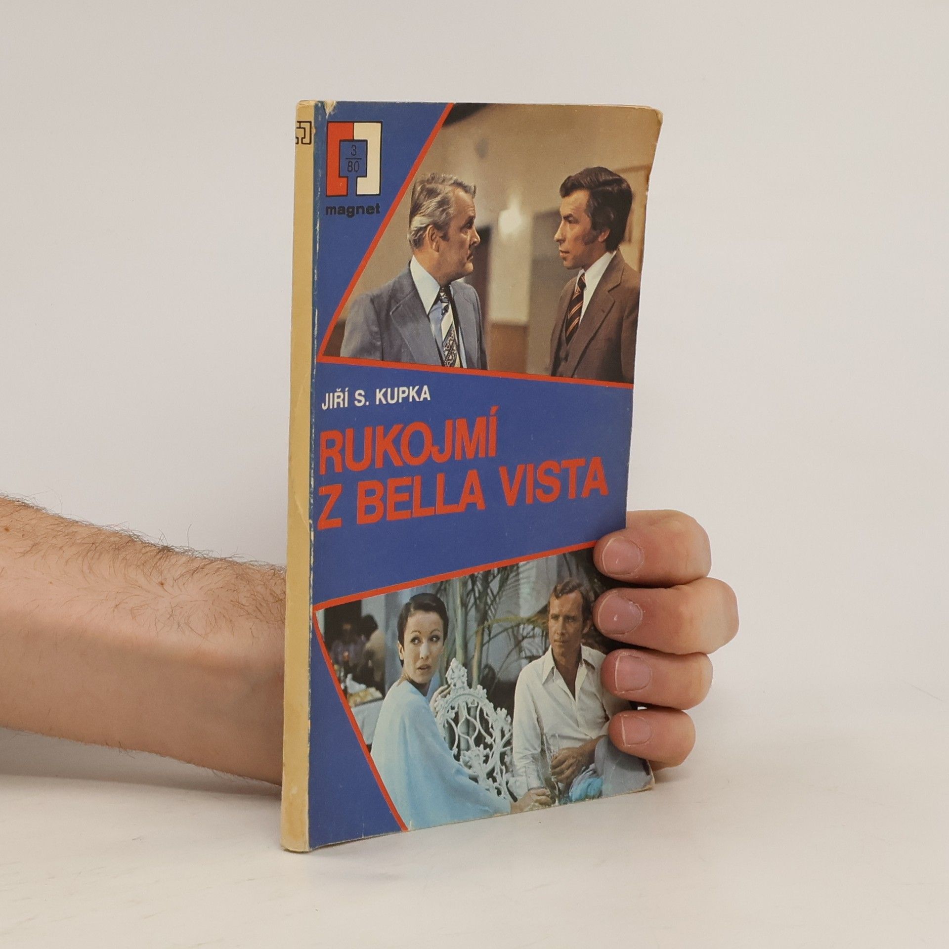 Jiří Svetozar Kupka Rukojmí z Bella Vista