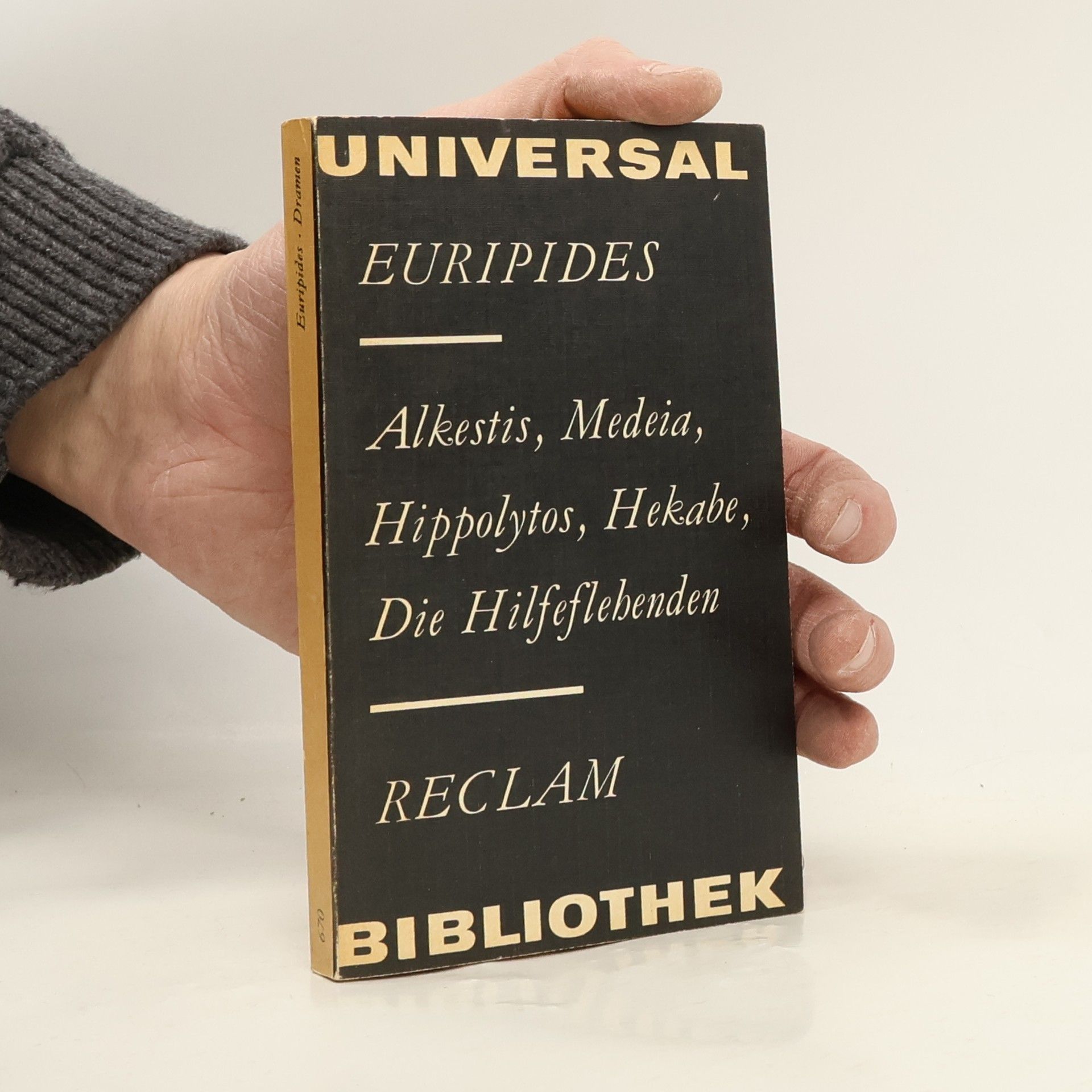 Euripides Alkestis, Medeia, Hippolytos, Hekabe, Die Hilfeflebenden